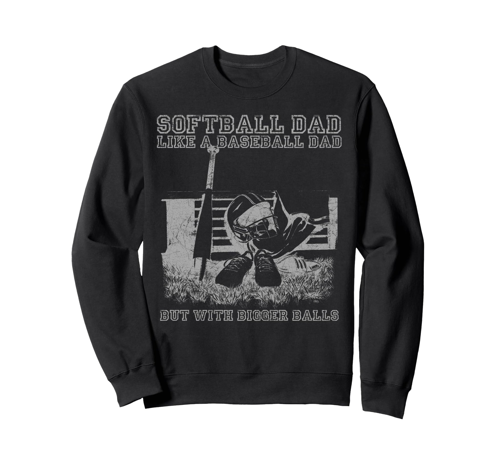 Softball Dad Like Baseball Dad But Sweatshirt - Custom Art Print Unisex - T-Shirt, Sweatshirt, Hoodie