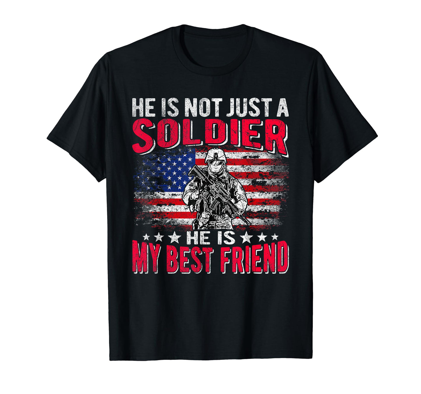 My Best Friend Is Soldier Proud Army T-Shirt - Trendy Graphic for Adults - T-Shirt, Sweatshirt, Hoodie