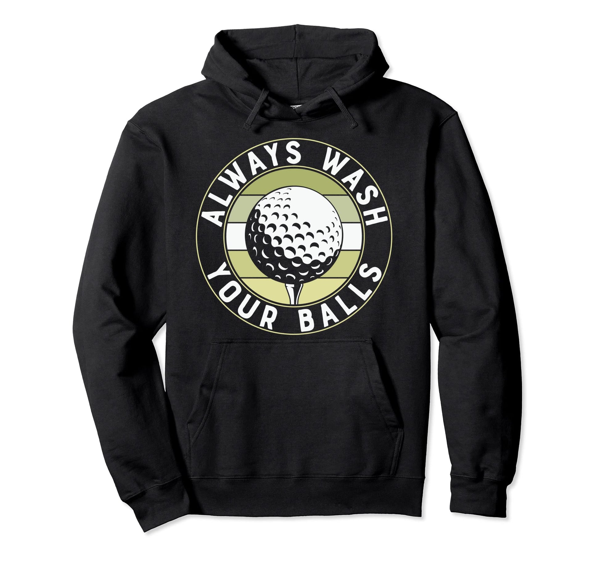 Funny Golf Tees Always Wash Your Balls Hoodie - Minimalist Print Unisex - T-Shirt, Sweatshirt, Hoodie