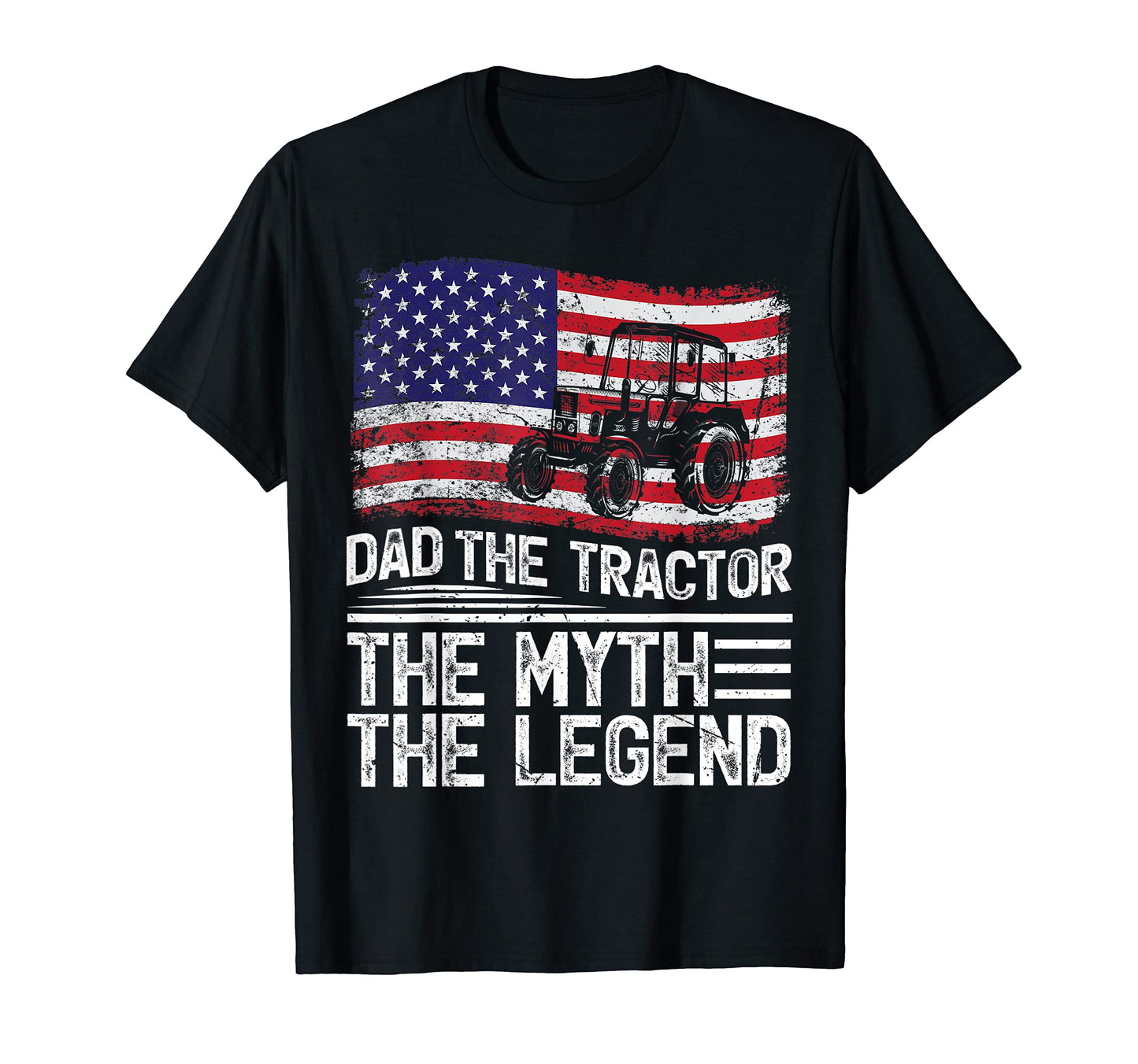 American Flag Dad Tractor Myth Legend T-Shirt - Custom Art Print Men Women - T-Shirt, Sweatshirt, Hoodie