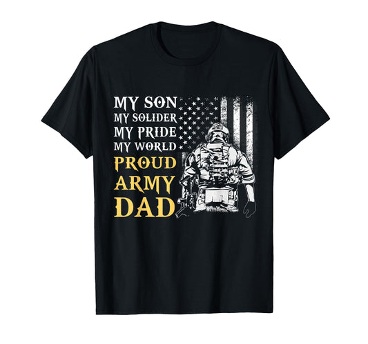 Army Dad Proud Us Veterans Dad Fathers Day T-Shirt - Graphic Print Unisex - T-Shirt, Sweatshirt, Hoodie