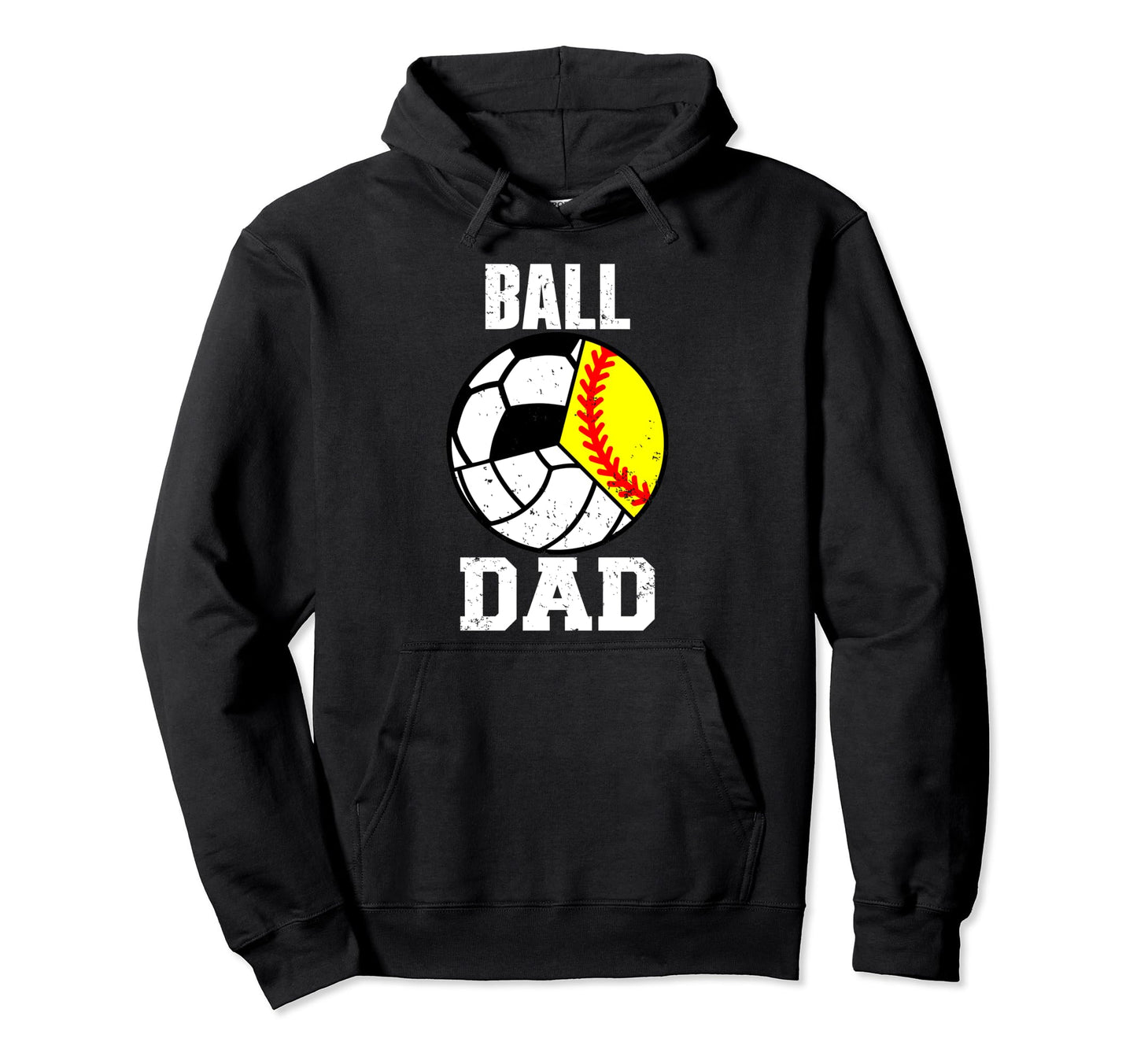 Ball Dad Funny Softball Volleyball Hoodie - Aesthetic Graphic Unisex - T-Shirt, Sweatshirt, Hoodie