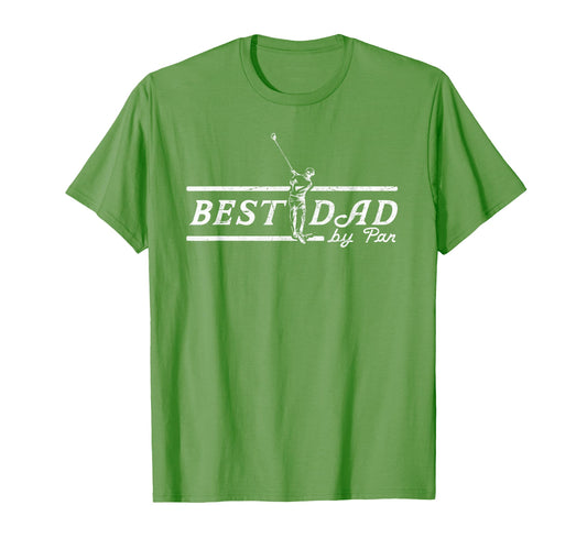 Best Dad Par Funny Mens Golfing Dad T-Shirt - Aesthetic Graphic Unisex - T-Shirt, Sweatshirt, Hoodie