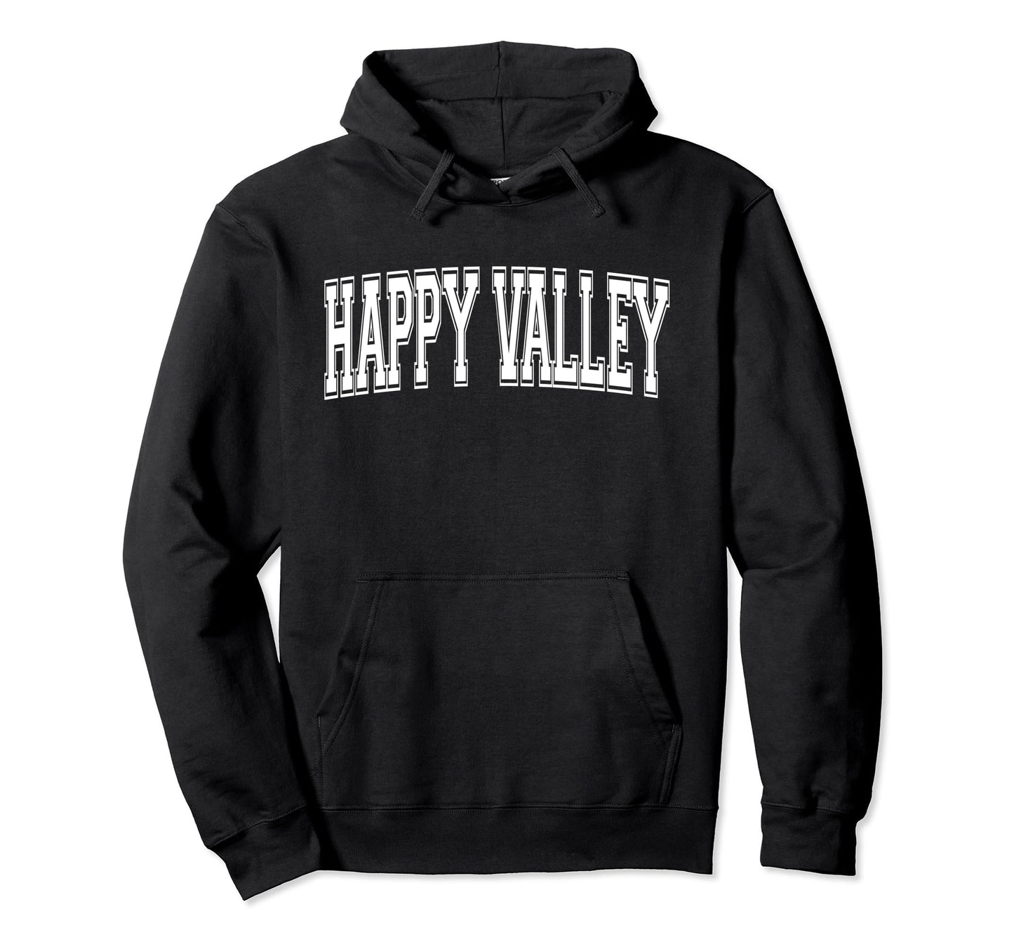 Happy Valley Or Oregon Usa Sports Varsity Hoodie - Streetwear Style Unisex - T-Shirt, Sweatshirt, Hoodie