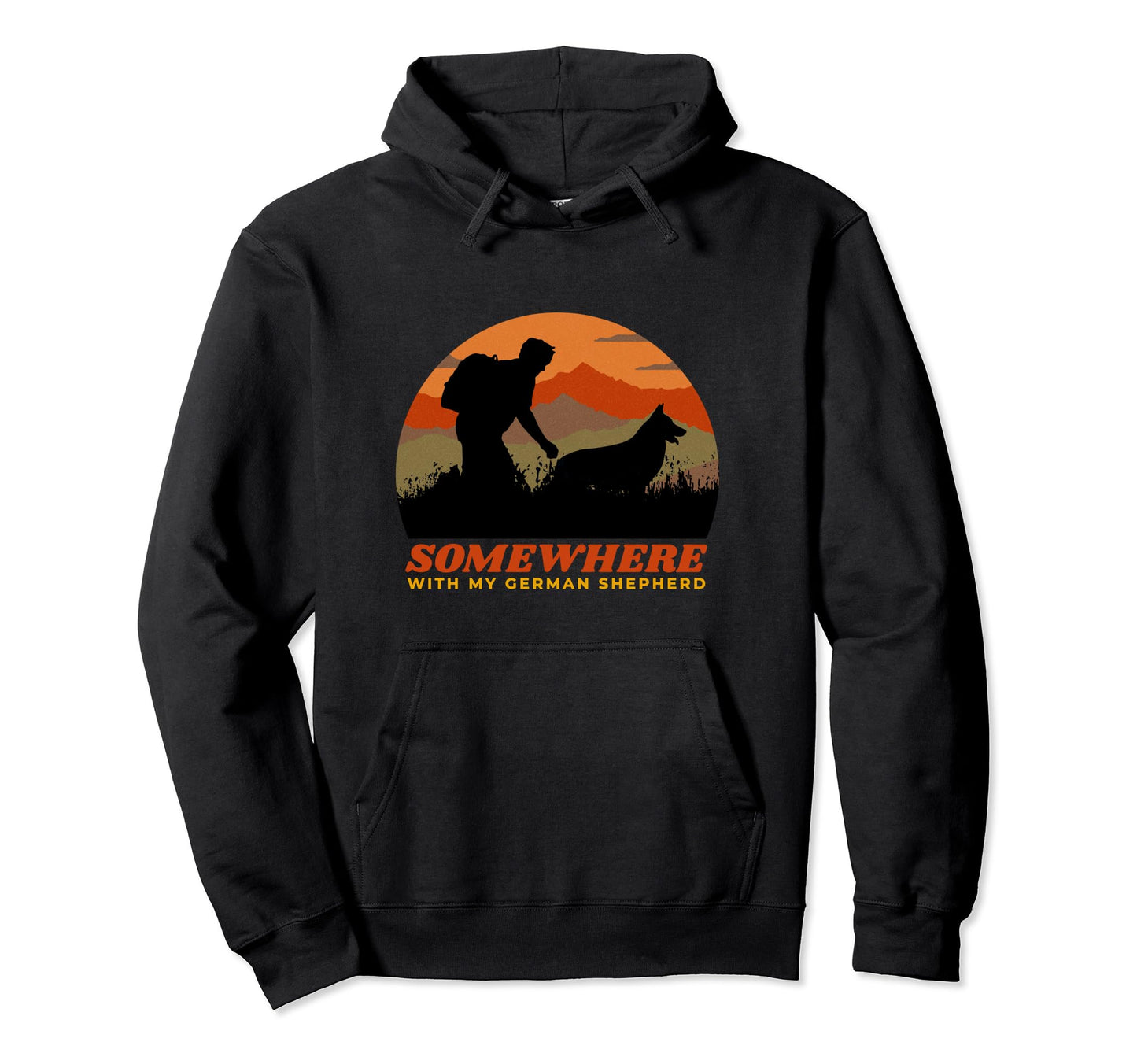 Life Is Better German Shepherd Funny Dog Hoodie - Graphic Print for Adults - T-Shirt, Sweatshirt, Hoodie