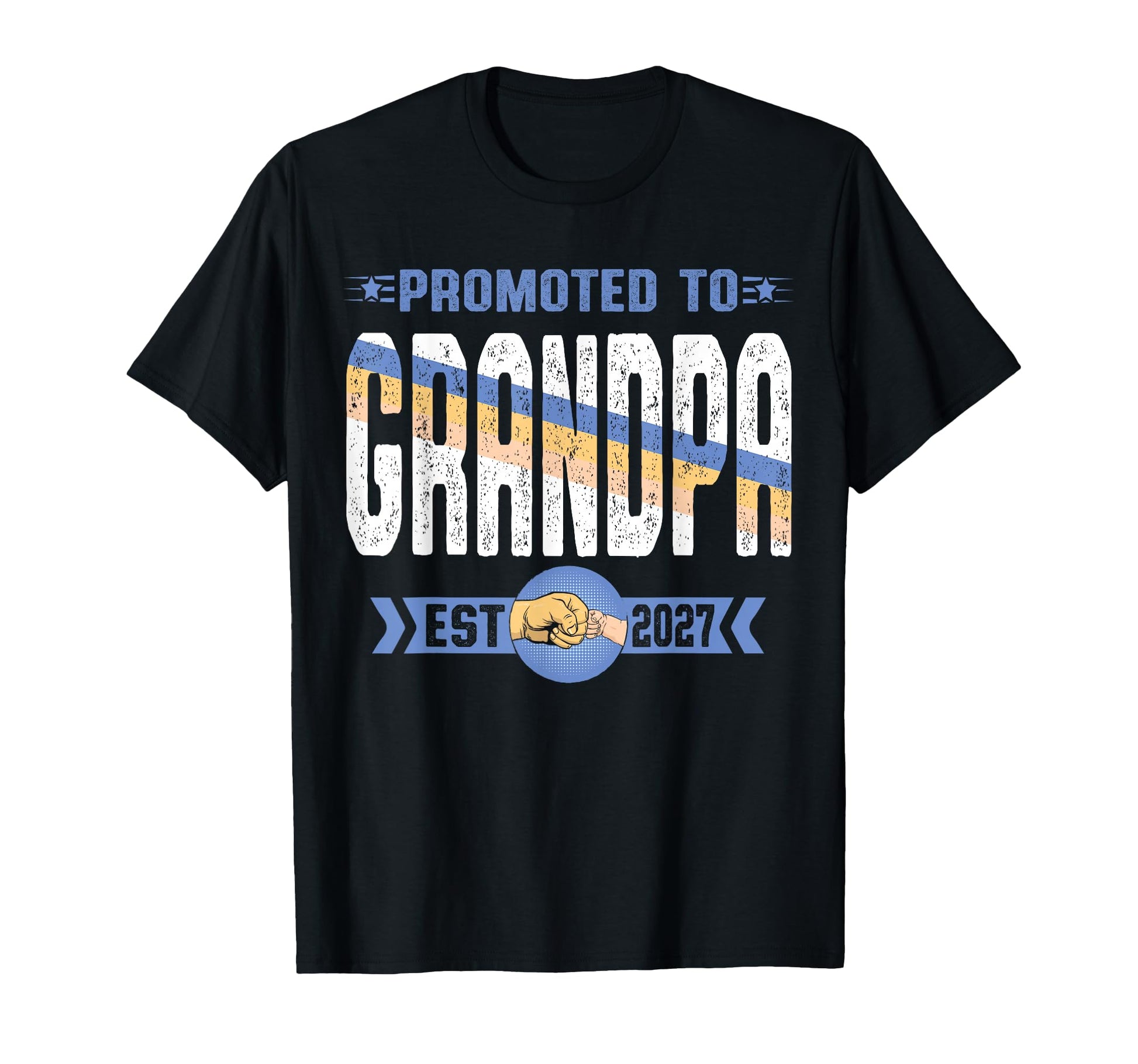 Promoted To Grandpa Est 2027 New Dad T-Shirt - Unique Graphic for Adults - T-Shirt, Sweatshirt, Hoodie