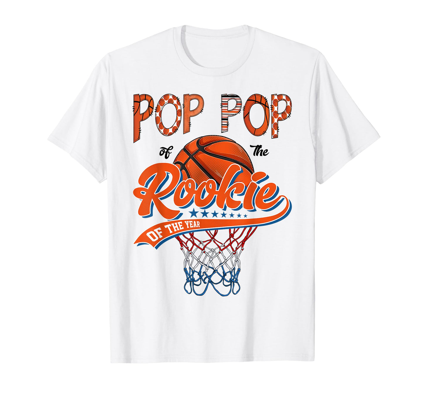 Pop Pop Rookie 1St Basketball Birthday T-Shirt - Novelty Apparel Men Women - T-Shirt, Sweatshirt, Hoodie