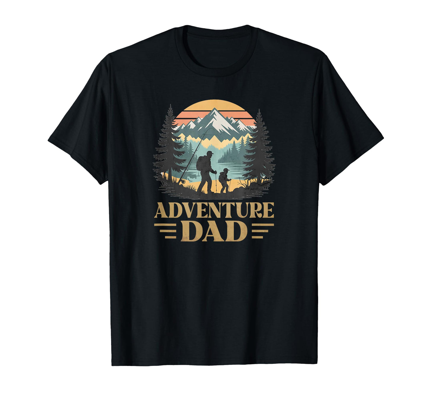 Adventure Dad Outdoor Hiking And T-Shirt - Aesthetic Graphic Men Women - T-Shirt, Sweatshirt, Hoodie
