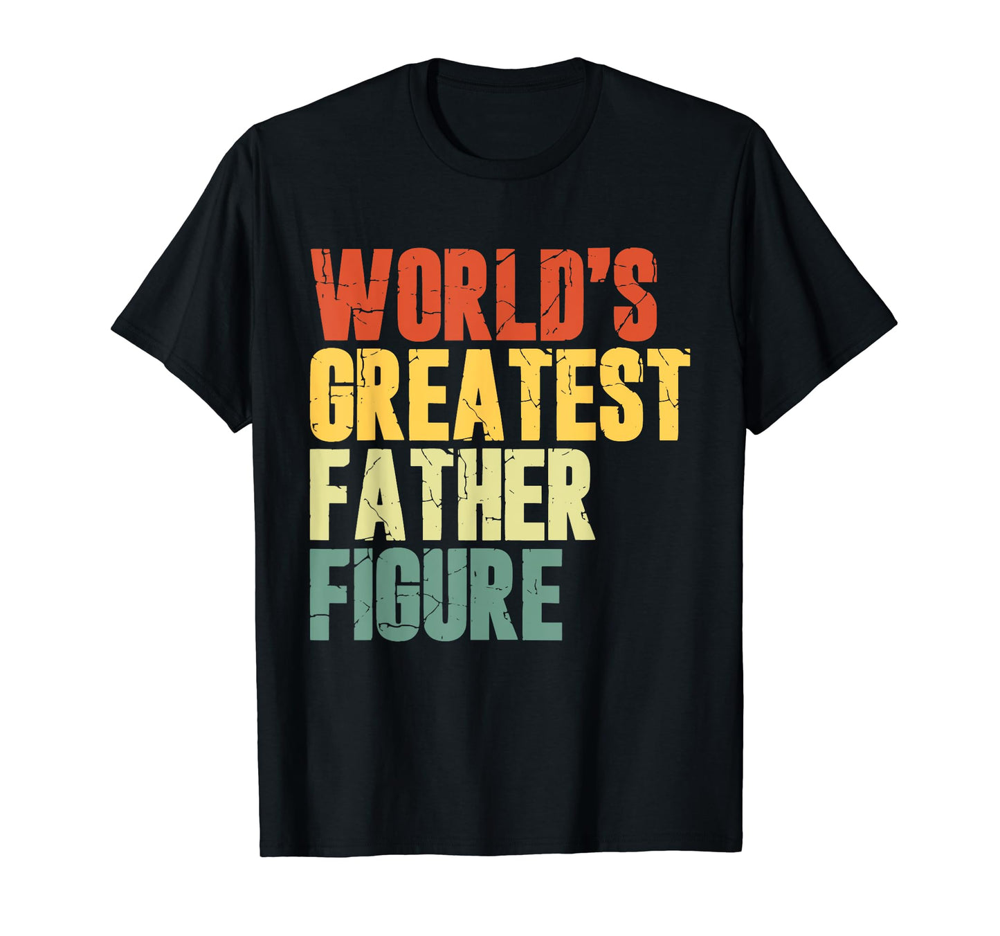 Mens Funny Fathers Day Worlds T-Shirt - Minimalist Print Men Women - T-Shirt, Sweatshirt, Hoodie
