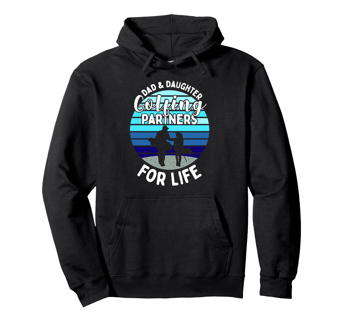 Dad And Daughter Golfing Golf Partners Hoodie - Custom Art Print Men Women - T-Shirt, Sweatshirt, Hoodie