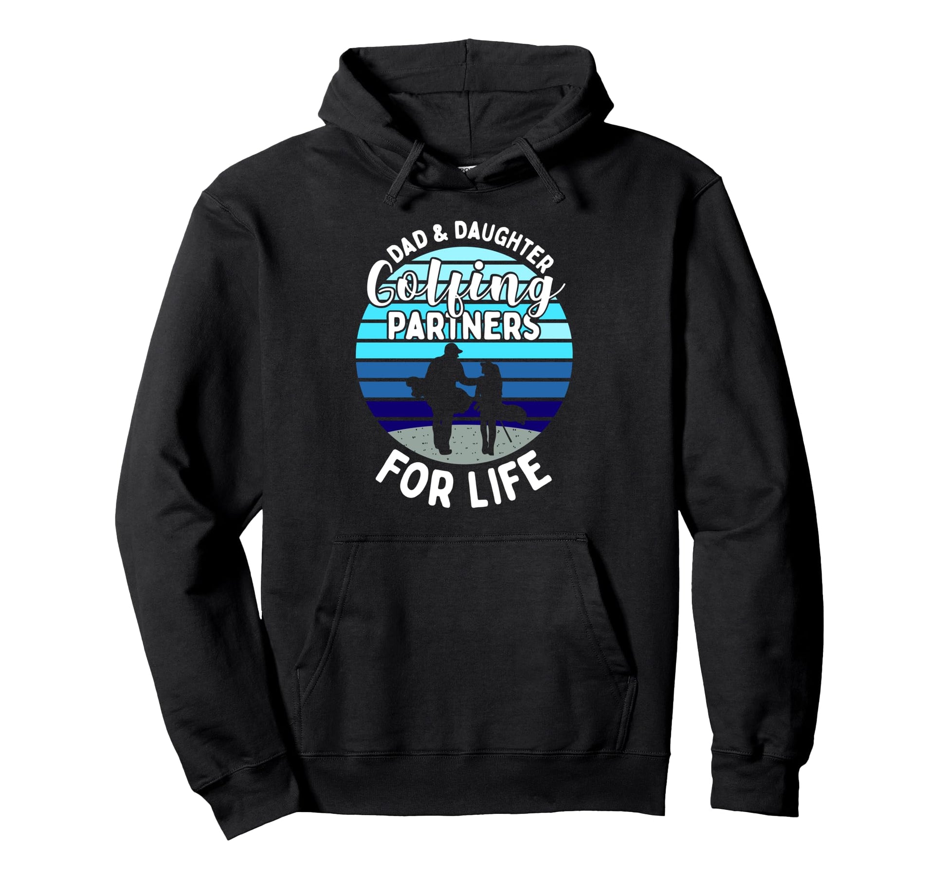 Dad And Daughter Golfing Golf Partners Hoodie - Custom Art Print Men Women - T-Shirt, Sweatshirt, Hoodie