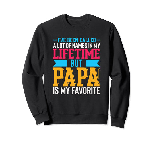 Best Dad Funny Father Daddy Husband Sweatshirt - Streetwear Style Unisex - T-Shirt, Sweatshirt, Hoodie