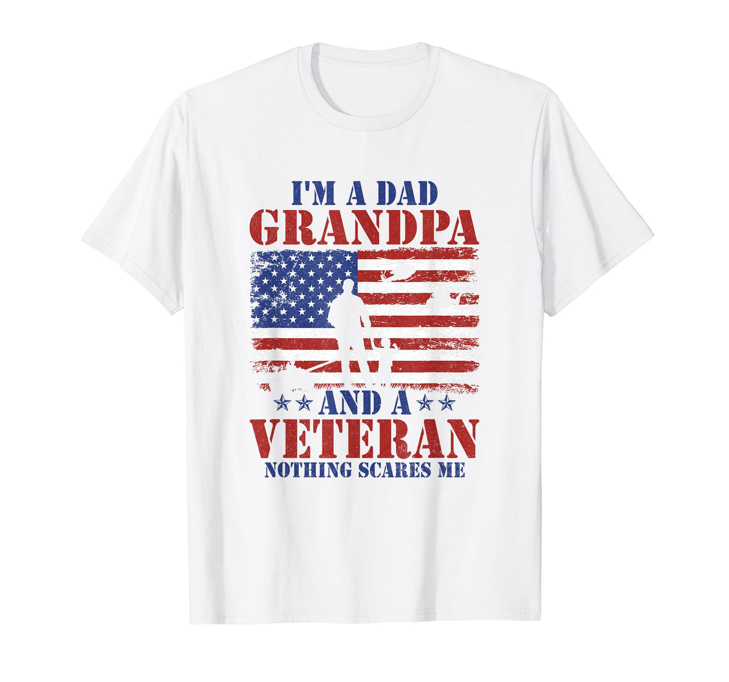 Mens Im Dad Grandpa And Veteran T-Shirt - Novelty Apparel for Adults - T-Shirt, Sweatshirt, Hoodie