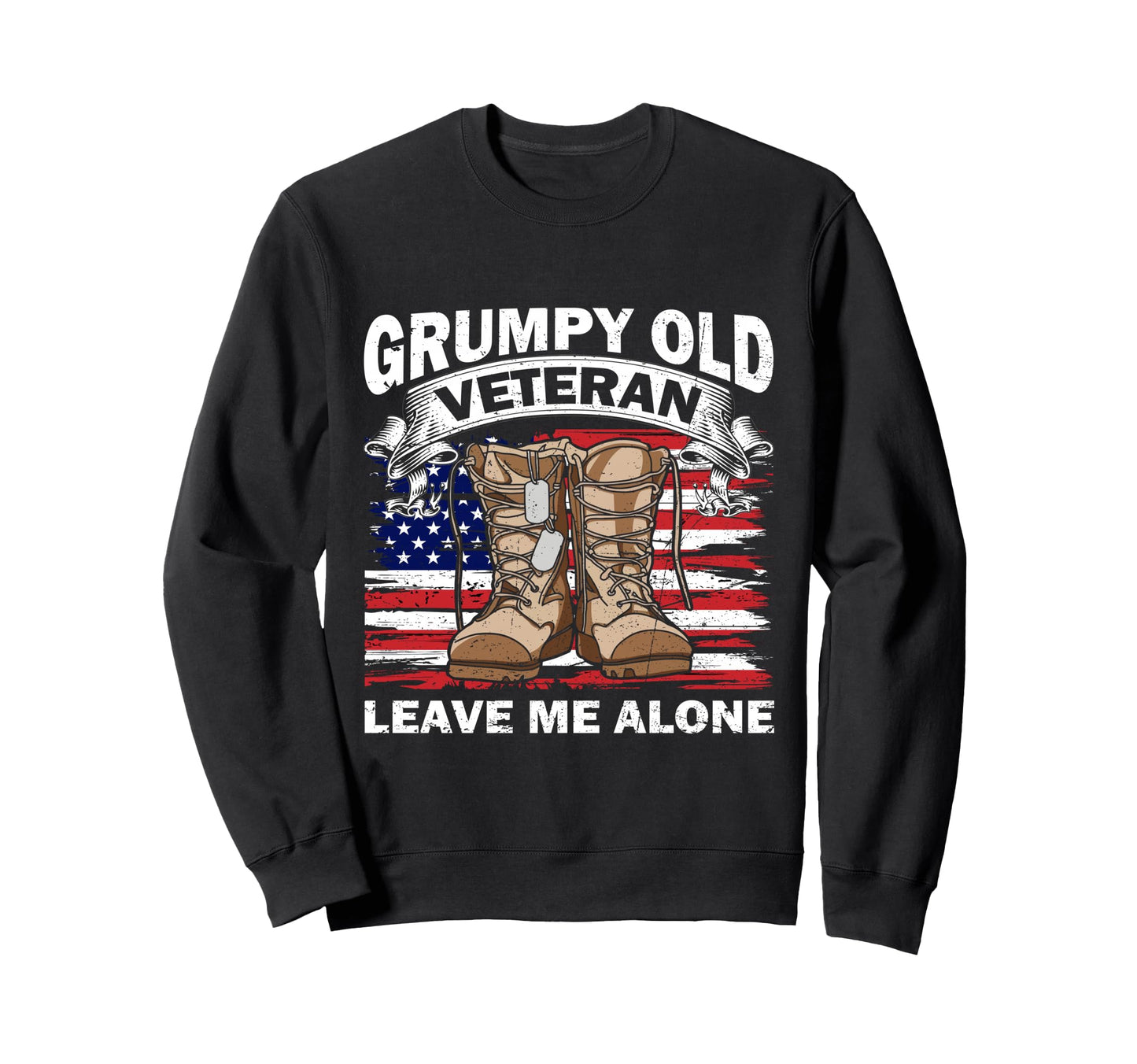 Patriotic Grumpy Old Veteran Sweatshirt - Aesthetic Graphic for Adults - T-Shirt, Sweatshirt, Hoodie