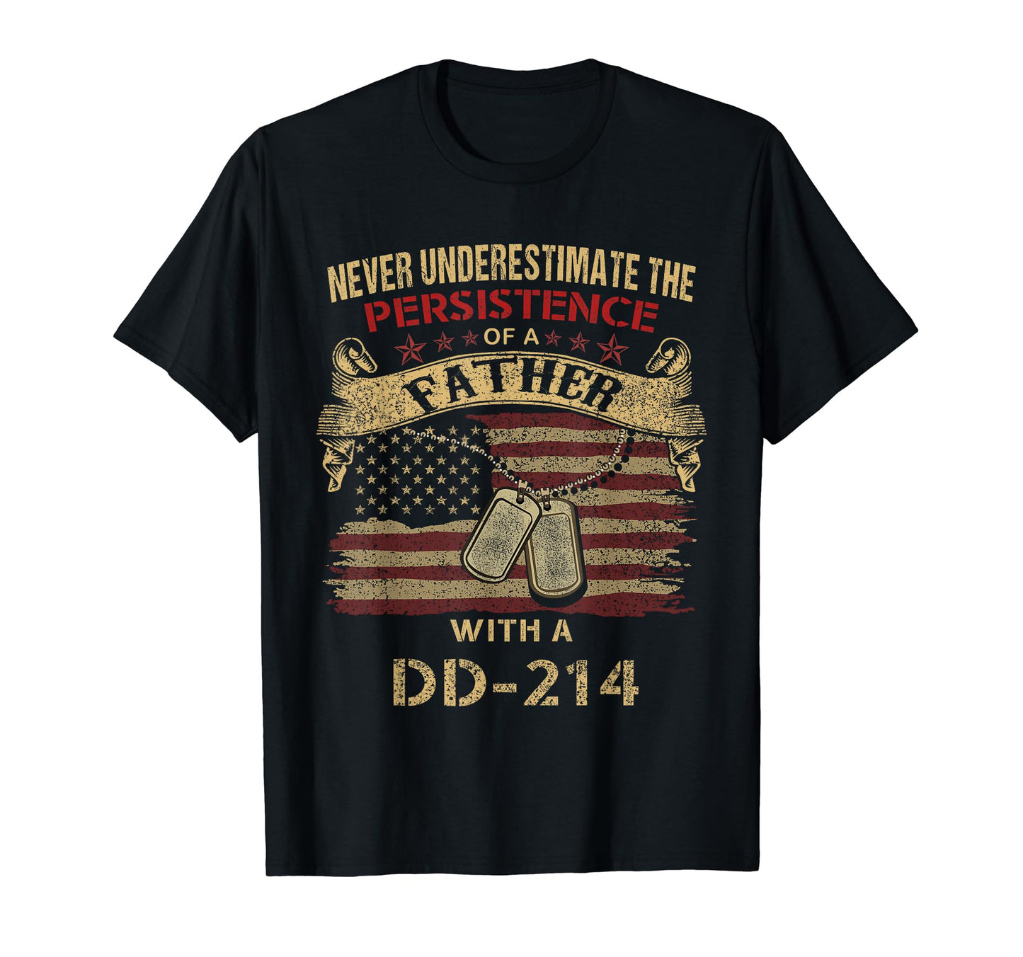 Dad Dd 214 Military Veteran T-Shirt - Graphic Print Unisex - T-Shirt, Sweatshirt, Hoodie