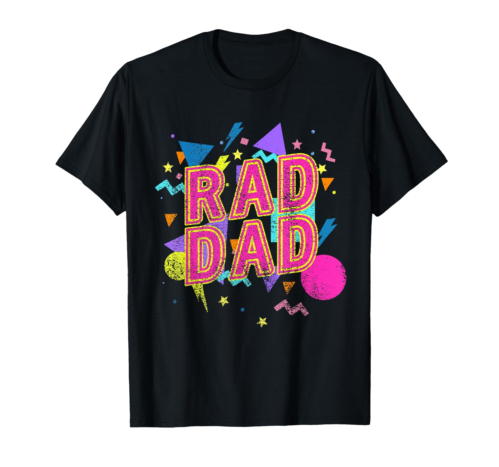 Rad Dad Colorful 80S Fun Statement T-Shirt - Fun Novelty Design Unisex - T-Shirt, Sweatshirt, Hoodie