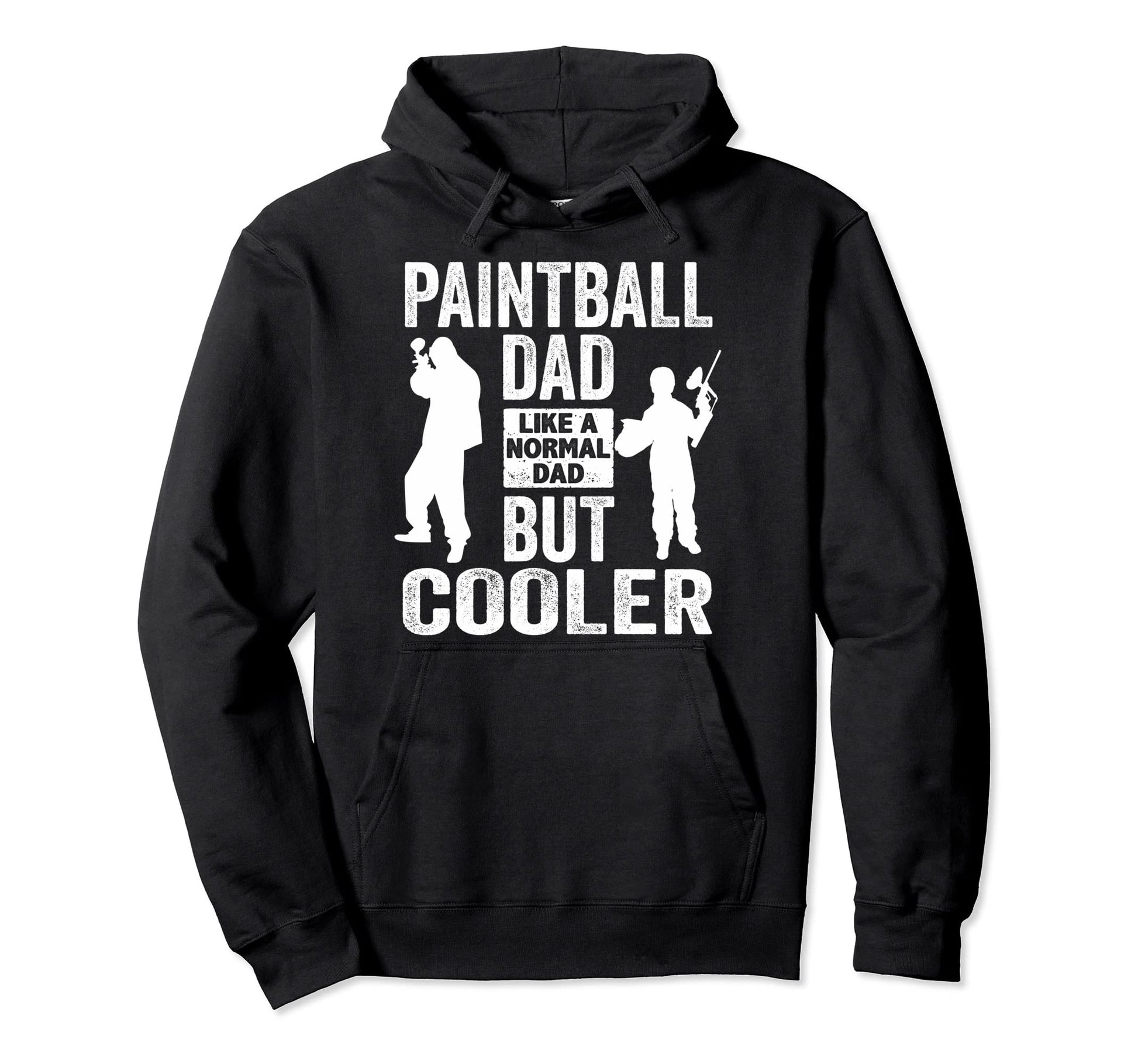Paintball Dad Like Normal Dad But Cooler Hoodie - Unique Graphic Unisex - T-Shirt, Sweatshirt, Hoodie