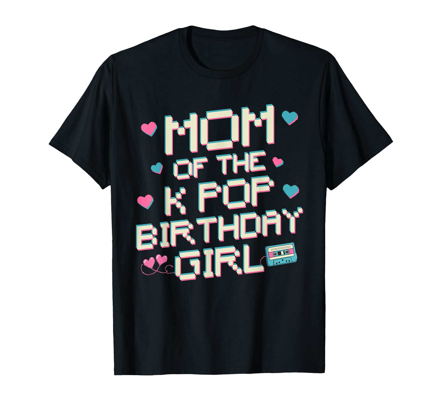 Mom K Pop Birthday Korean Pop Fan T-Shirt - Aesthetic Graphic for Adults - T-Shirt, Sweatshirt, Hoodie