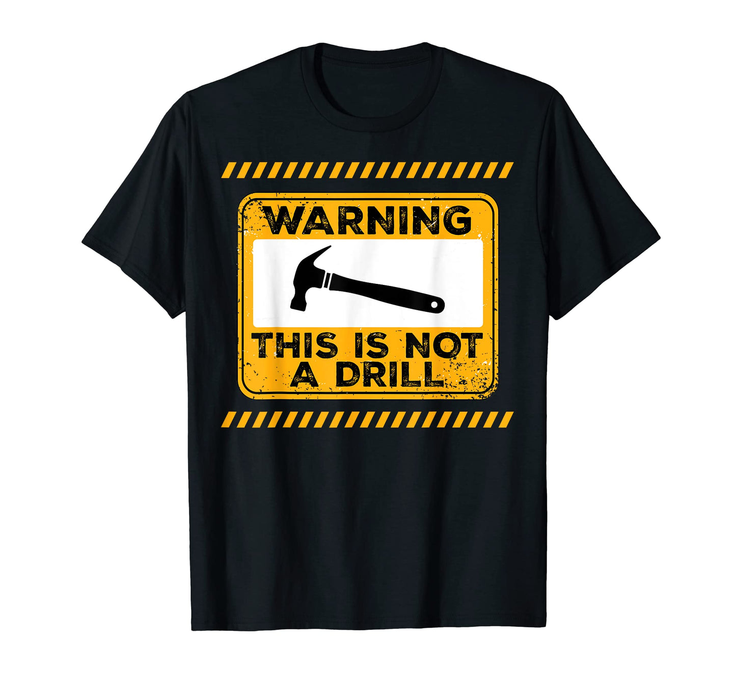 Handyman This Is Not Drill Funny Fathers Day T-Shirt - Graphic Print Unisex - T-Shirt, Sweatshirt, Hoodie
