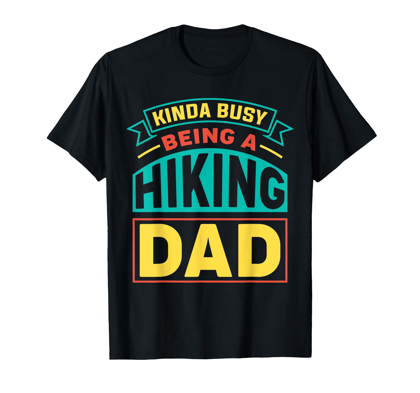 Funny Hiking Gifts Camping Outdoor Hiker T-Shirt - Unique Graphic Unisex - T-Shirt, Sweatshirt, Hoodie