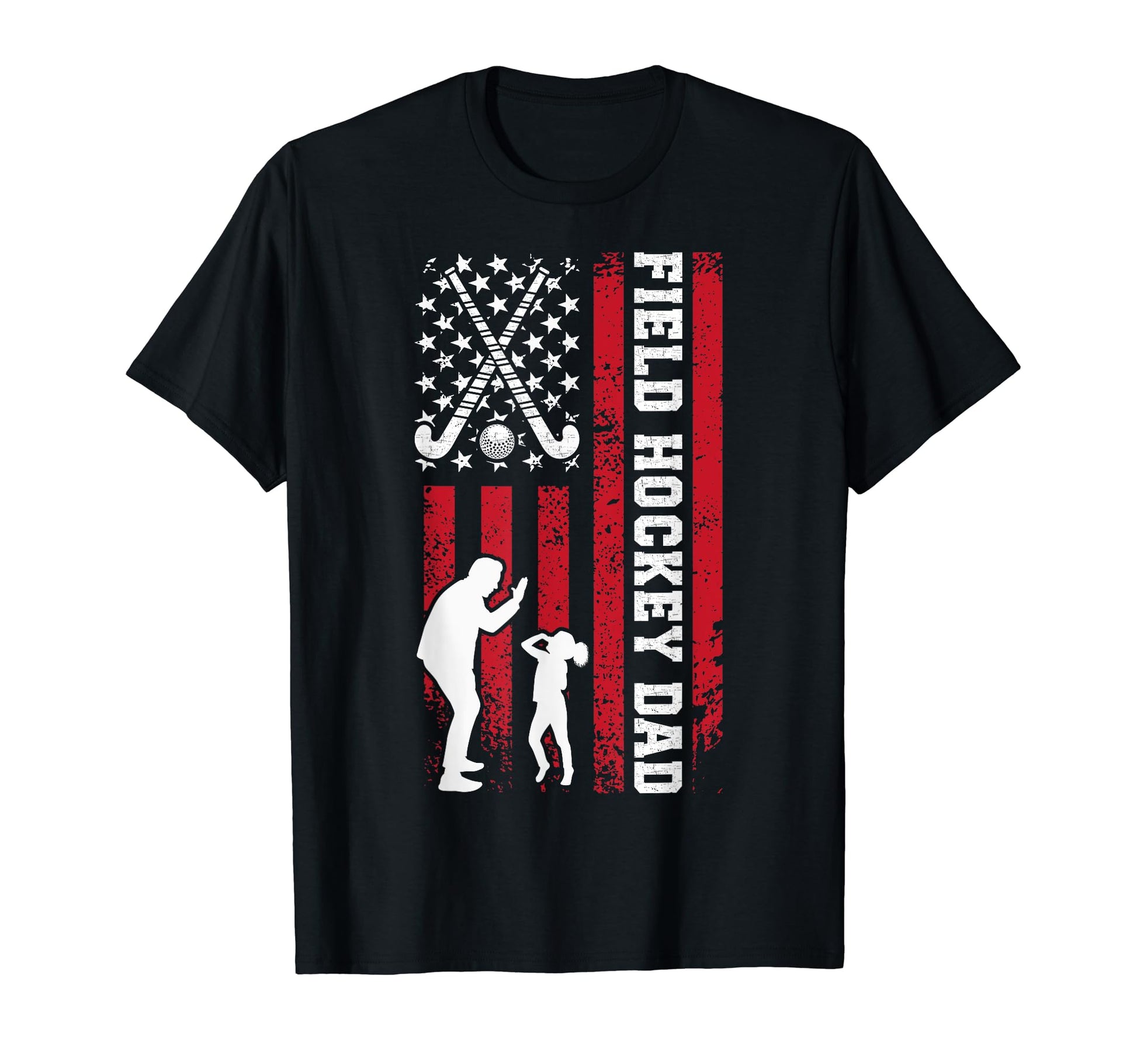 Field Hockey Dad Us Flag Dad Field T-Shirt - Fun Novelty Design for Adults - T-Shirt, Sweatshirt, Hoodie