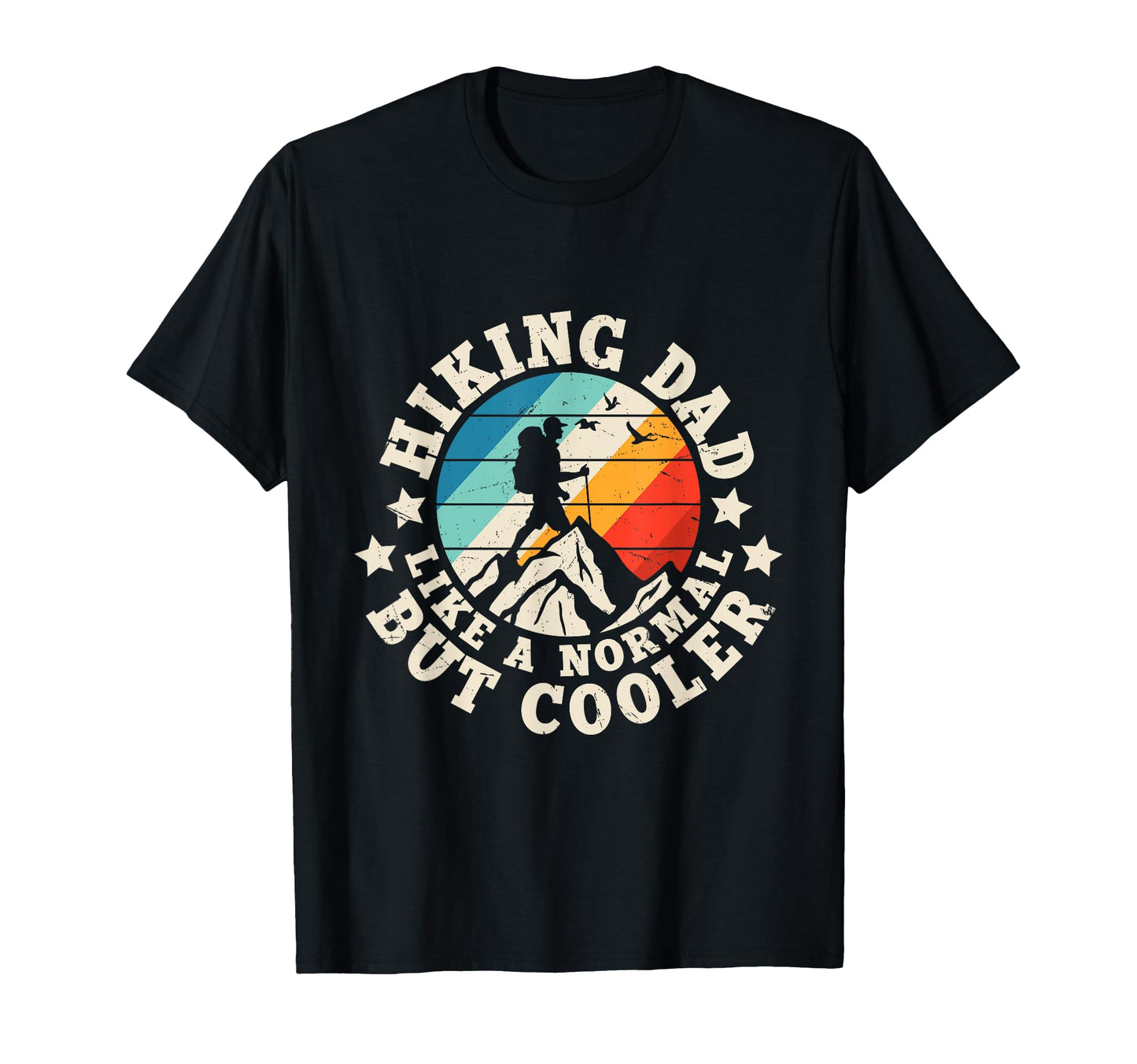Hiking Dad Adventures Await Sunset T-Shirt - Trendy Graphic for Adults - T-Shirt, Sweatshirt, Hoodie