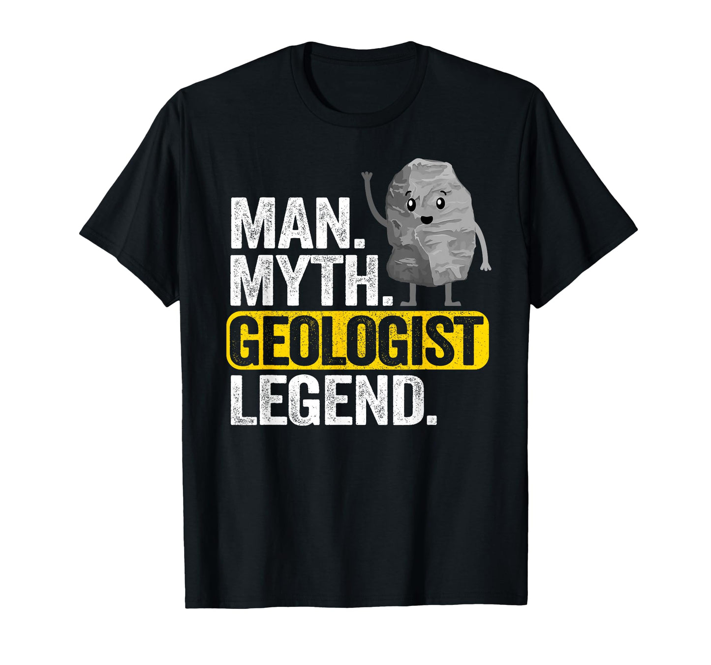 Myth Geologist Legend Dad Rockhounding T-Shirt - Custom Art Print Unisex - T-Shirt, Sweatshirt, Hoodie