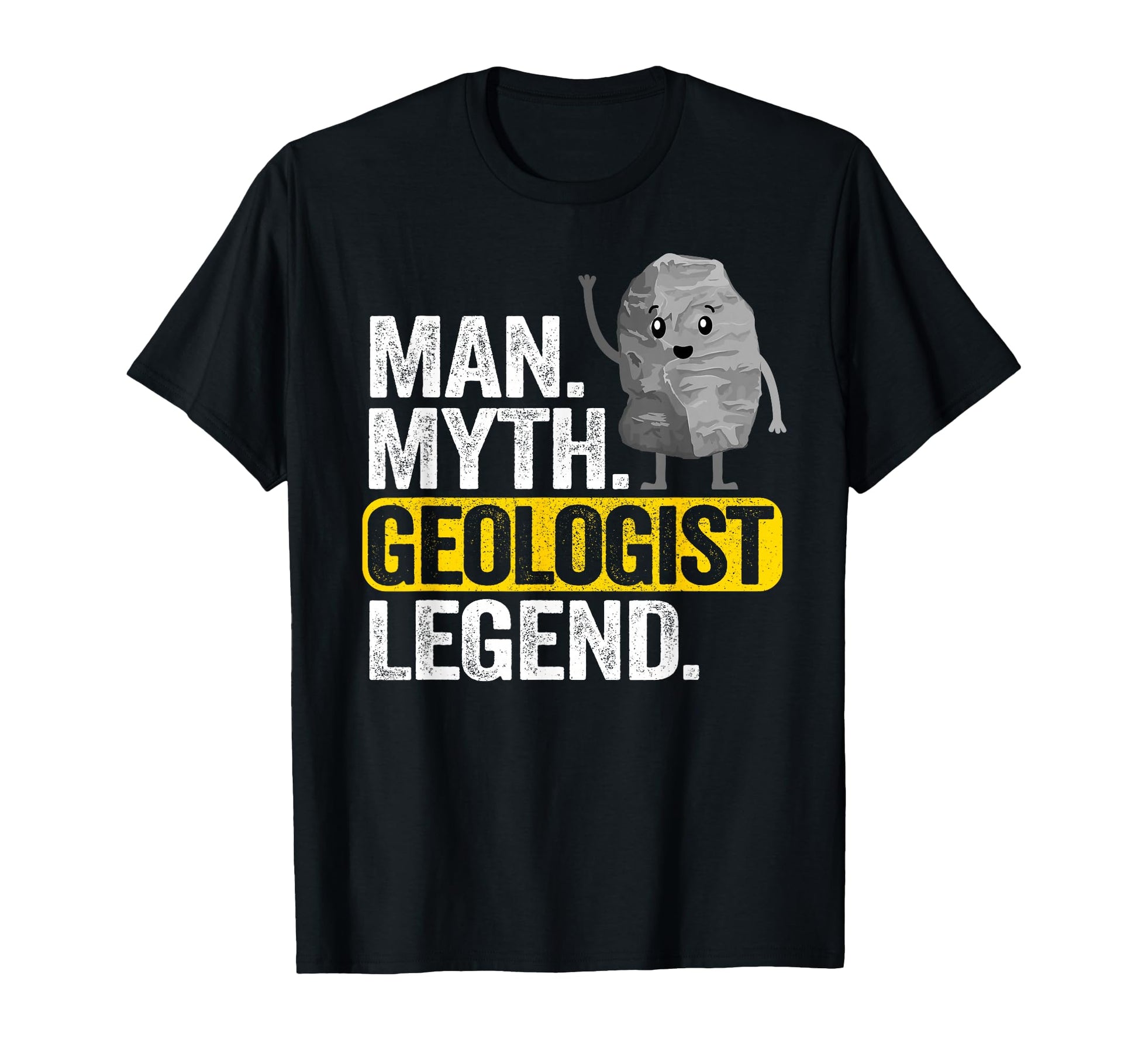 Myth Geologist Legend Dad Rockhounding T-Shirt - Custom Art Print Unisex - T-Shirt, Sweatshirt, Hoodie