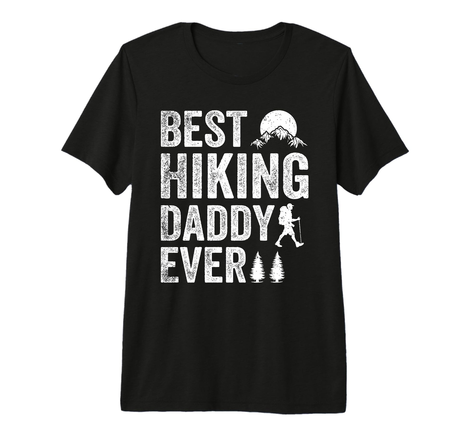 Mens Best Hiking Daddy Ever Mountain T-Shirt - Aesthetic Graphic Unisex - T-Shirt, Sweatshirt, Hoodie