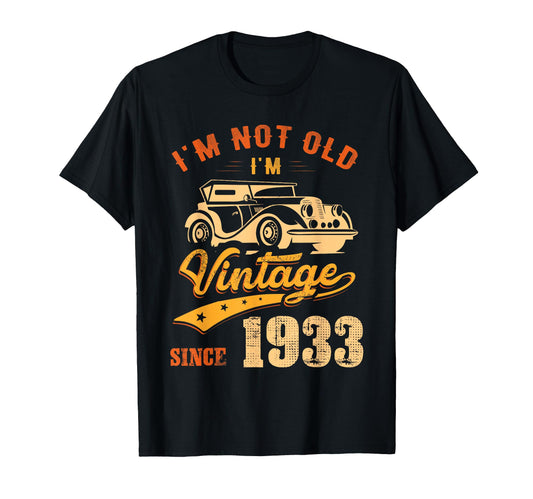 93Rd Birthday Gift Im Since 1933 93 T-Shirt - Trendy Graphic Men Women - T-Shirt, Sweatshirt, Hoodie