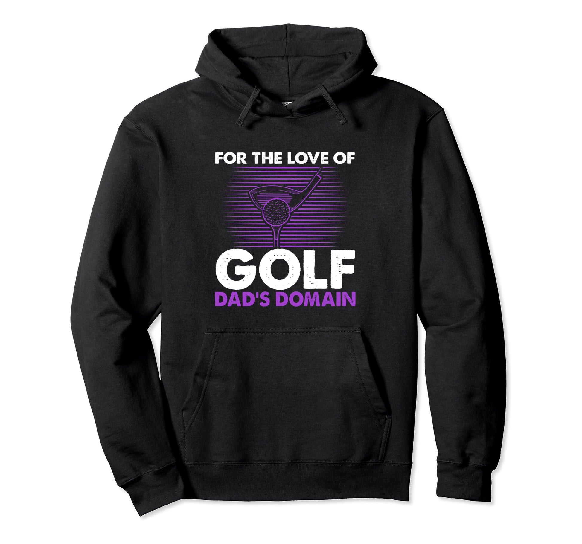 Funny Love Golf Dads Domain Golf Game Hoodie - Aesthetic Graphic Unisex - T-Shirt, Sweatshirt, Hoodie
