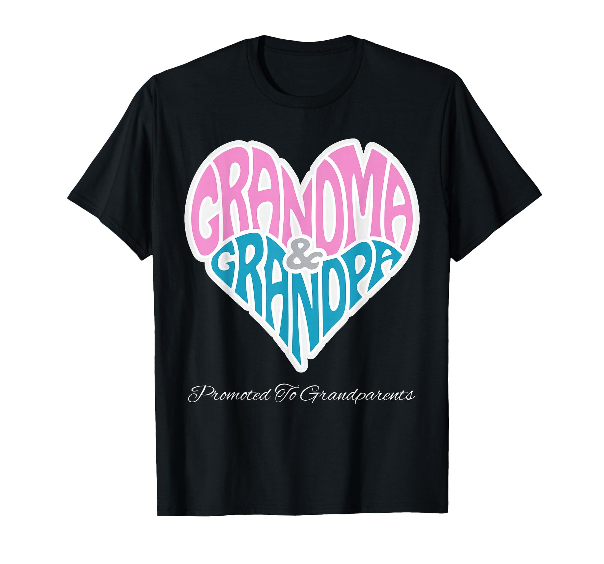 Grandma Grandpa Promoted To Grandparents T-Shirt - Novelty Apparel Unisex - T-Shirt, Sweatshirt, Hoodie