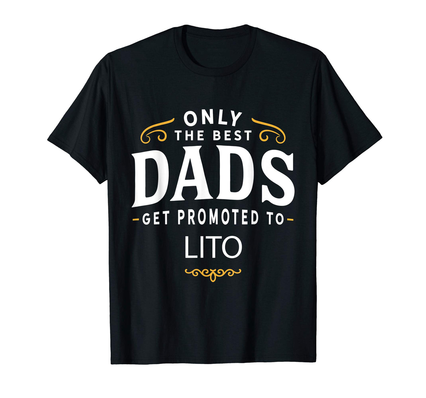 Mens Dad Promoted To Lito Grandpa Gift T-Shirt - Custom Art Print Unisex - T-Shirt, Sweatshirt, Hoodie