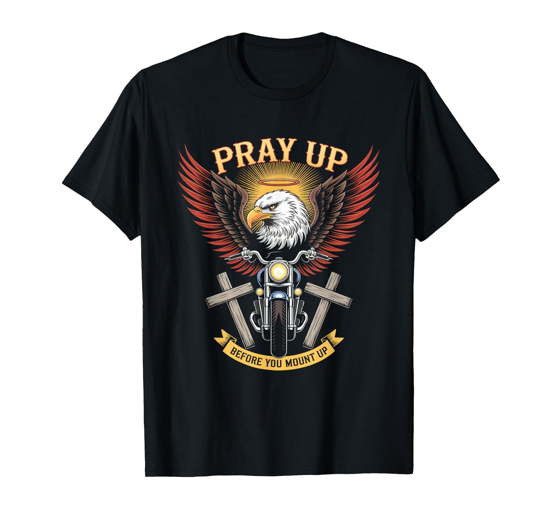 Pray Up Before You Mount Up Religious T-Shirt - Streetwear Style Men Women - T-Shirt, Sweatshirt, Hoodie