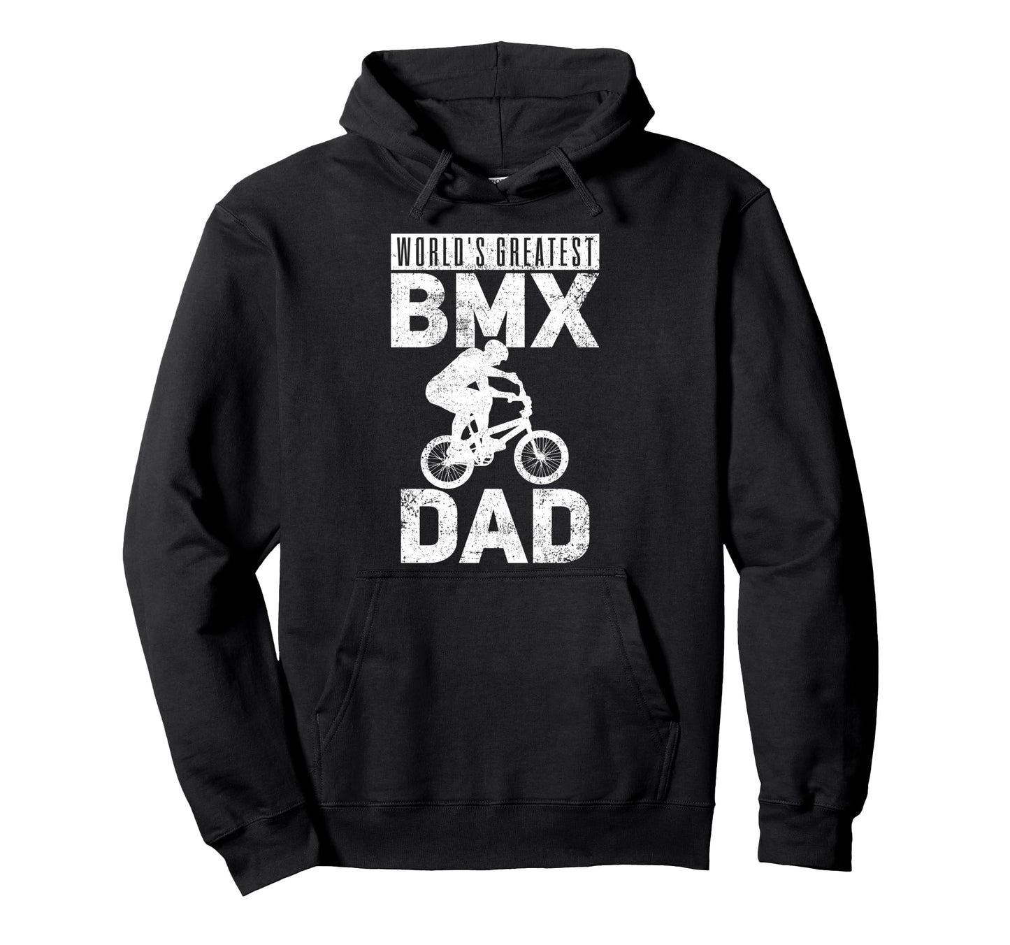 Bmx Dad Biker Biking Fathers Day Hoodie - Casual Everyday Wear Men Women - T-Shirt, Sweatshirt, Hoodie