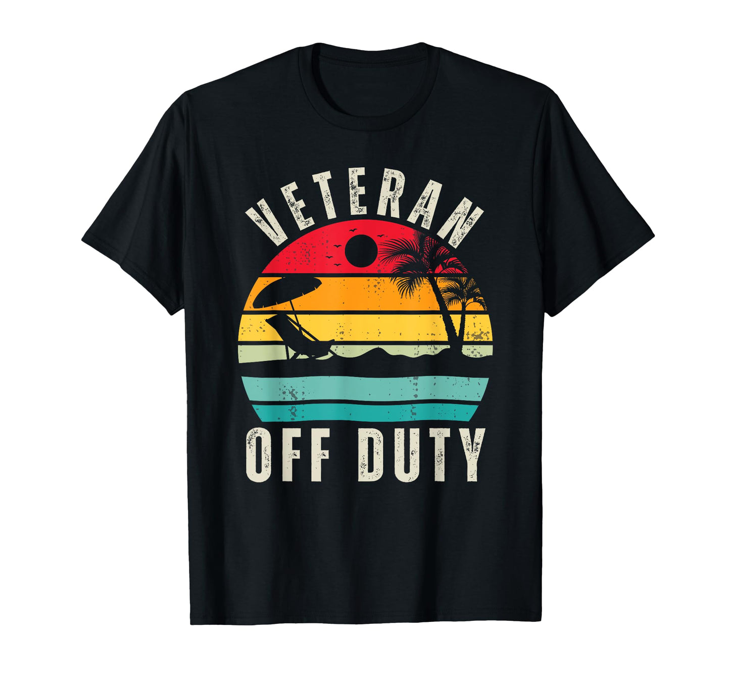 Sunset Veteran Off Duty Dad Retired T-Shirt - Aesthetic Graphic Unisex - T-Shirt, Sweatshirt, Hoodie