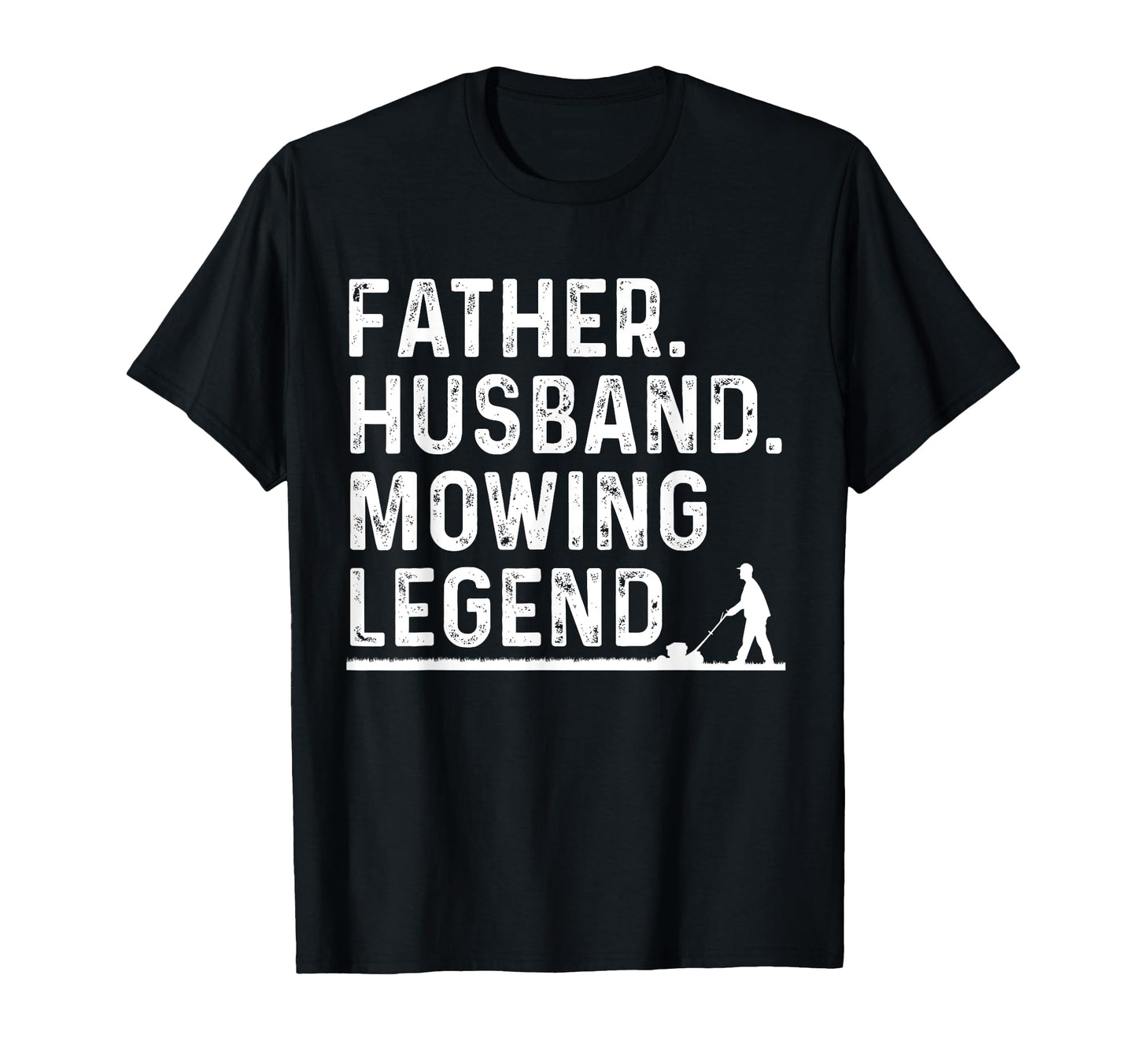 Lawn Mowing Father Lawn Care T-Shirt - Streetwear Style for Adults - T-Shirt, Sweatshirt, Hoodie