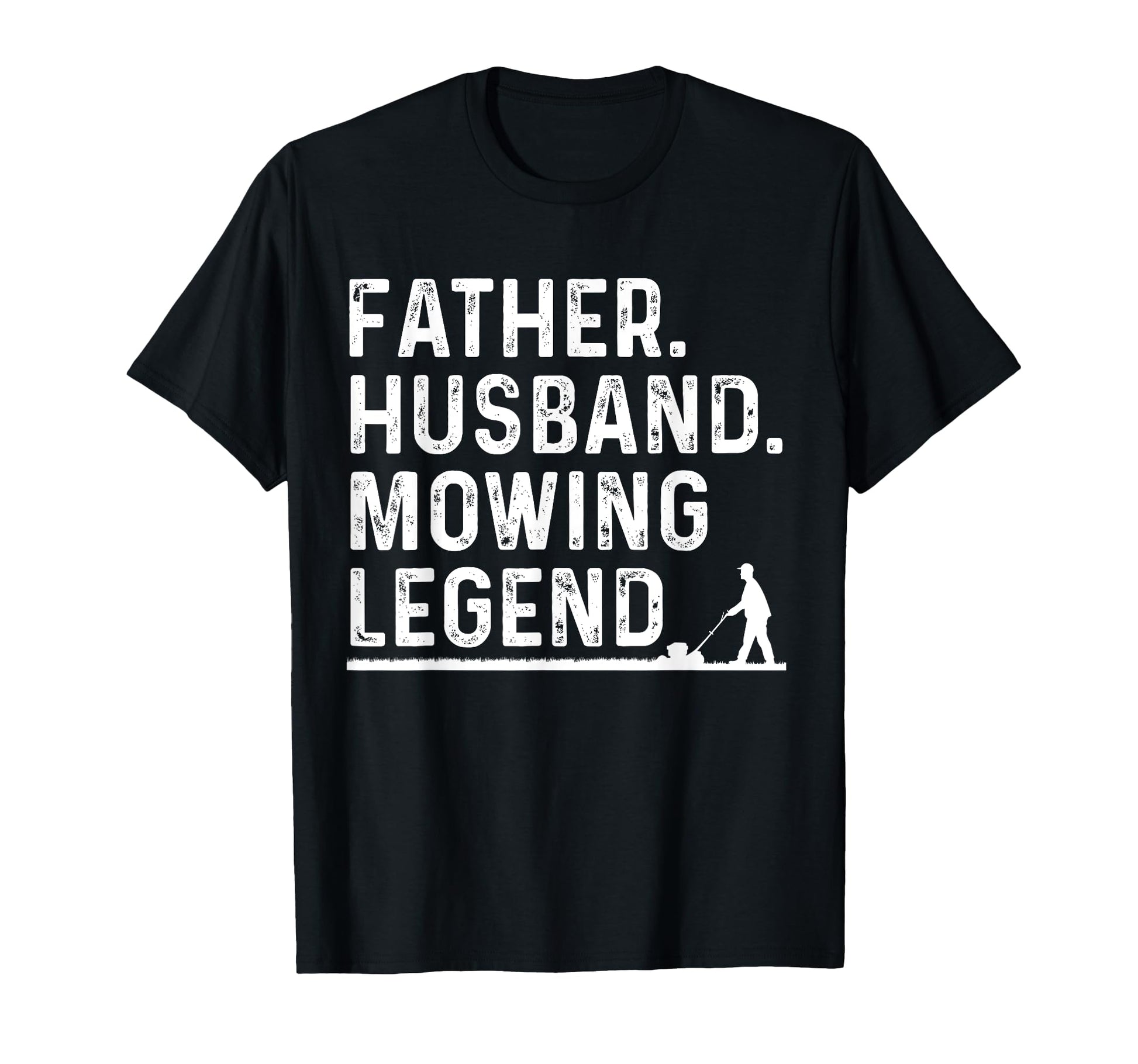 Lawn Mowing Father Lawn Care T-Shirt - Streetwear Style for Adults - T-Shirt, Sweatshirt, Hoodie