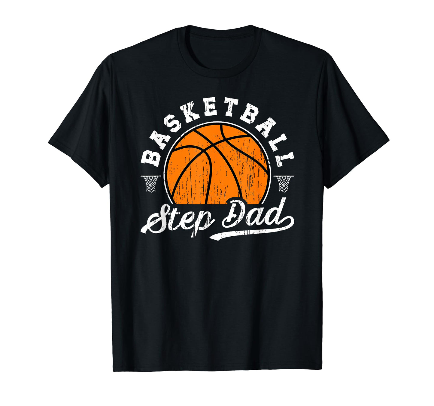 Basketball Step Dad Basketball Player T-Shirt - Trendy Graphic for Adults - T-Shirt, Sweatshirt, Hoodie