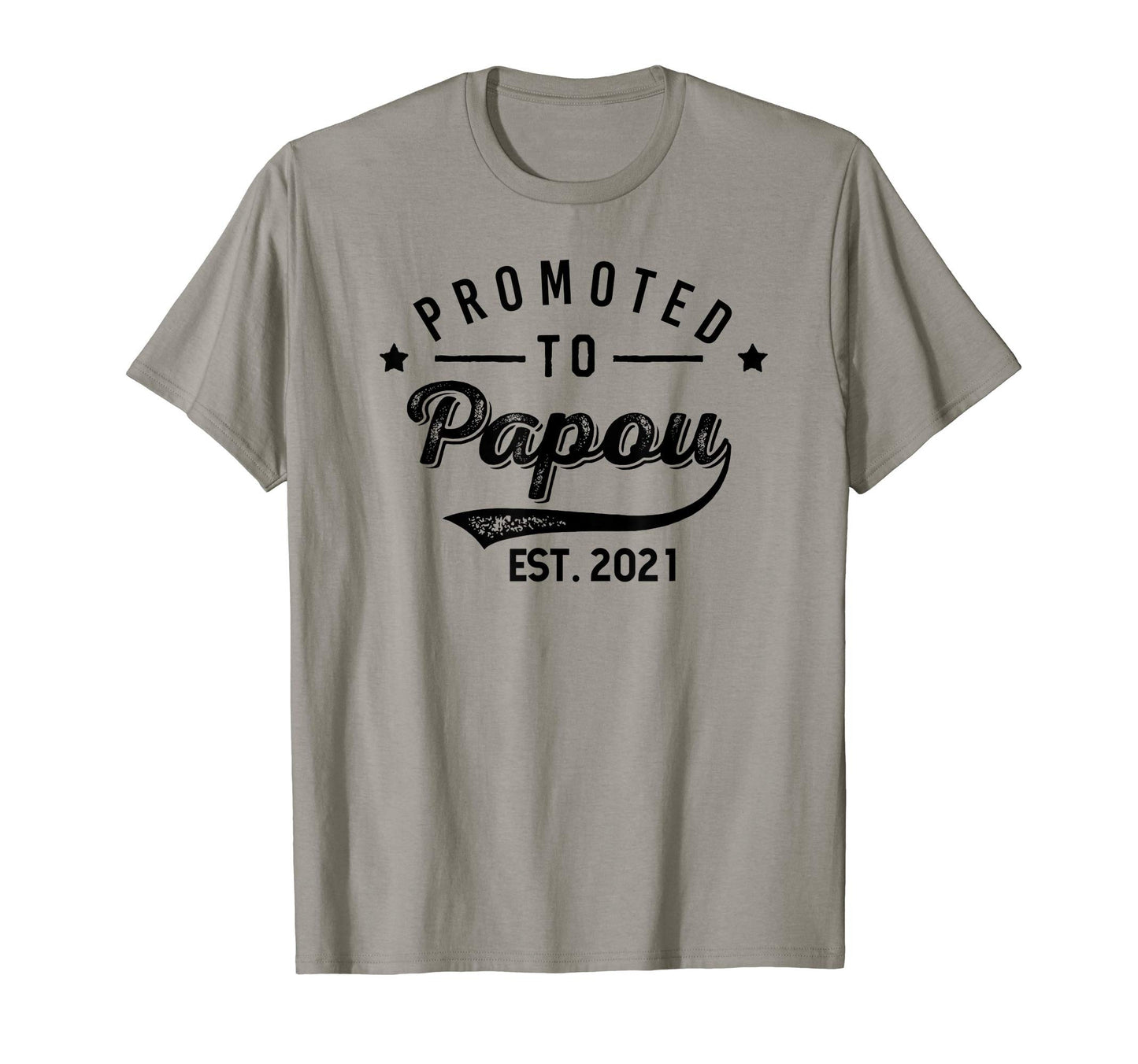Mens Promoted To Papou Est 2021 T-Shirt - Aesthetic Graphic for Adults - T-Shirt, Sweatshirt, Hoodie