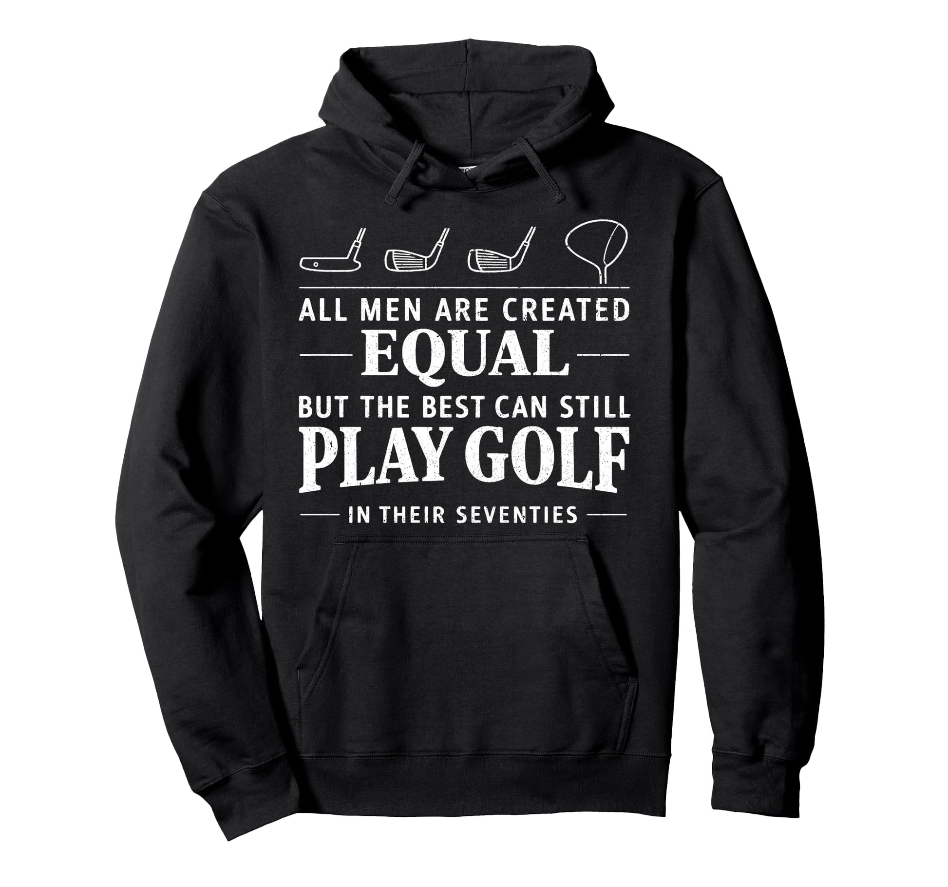 Play Golf Their Seventies Golf Lover Hoodie - Custom Art Print for Adults - T-Shirt, Sweatshirt, Hoodie