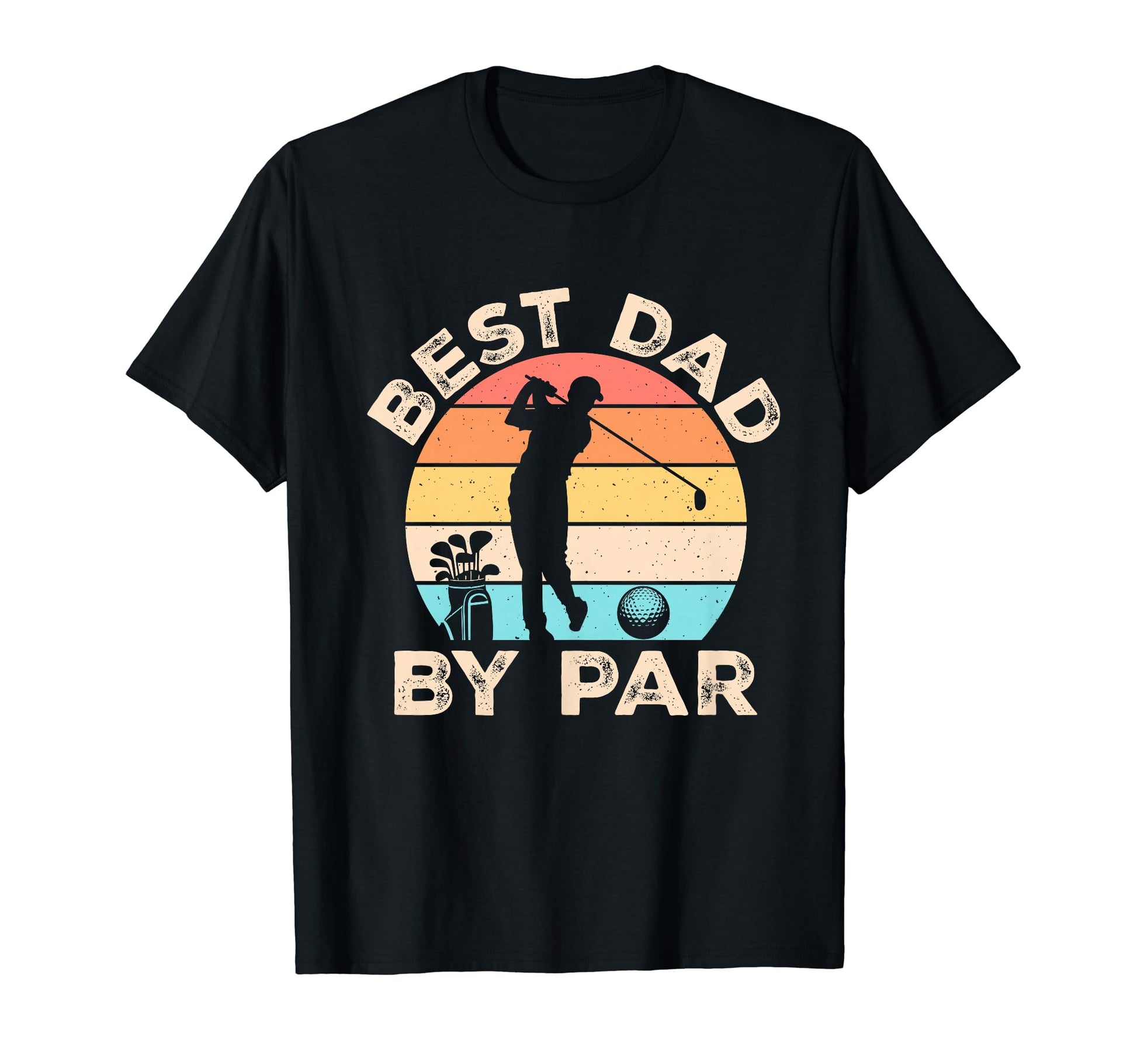 Best Dad Par Golfing Golf Lover Fathers T-Shirt - Graphic Print Men Women - T-Shirt, Sweatshirt, Hoodie