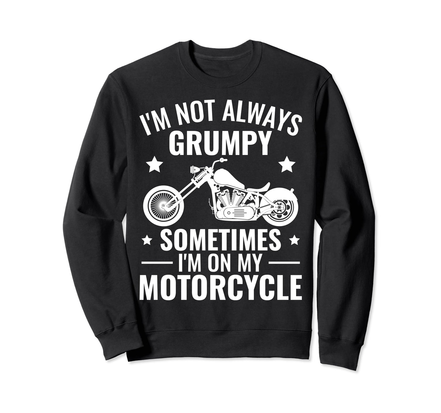 Sometimes Im My Motorcycle Funny Sweatshirt - Minimalist Print for Adults - T-Shirt, Sweatshirt, Hoodie