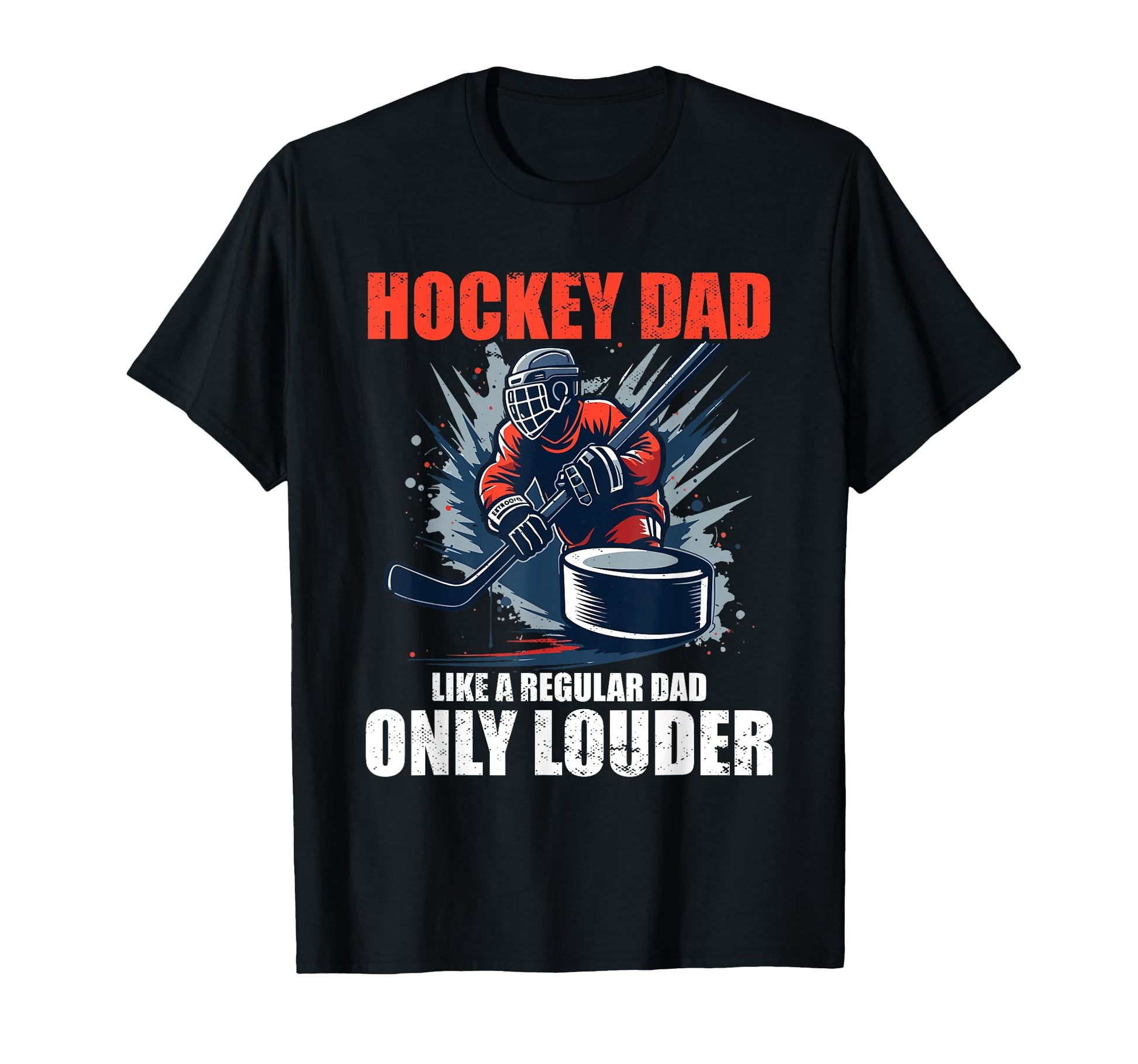 Hockey Dad Gift Hoodie - Casual Everyday Wear Men Women - T-Shirt, Sweatshirt, Hoodie