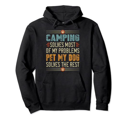 Camping Dogs Dog Mom Dad Funny Camping Hoodie - Minimalist Print Unisex - T-Shirt, Sweatshirt, Hoodie