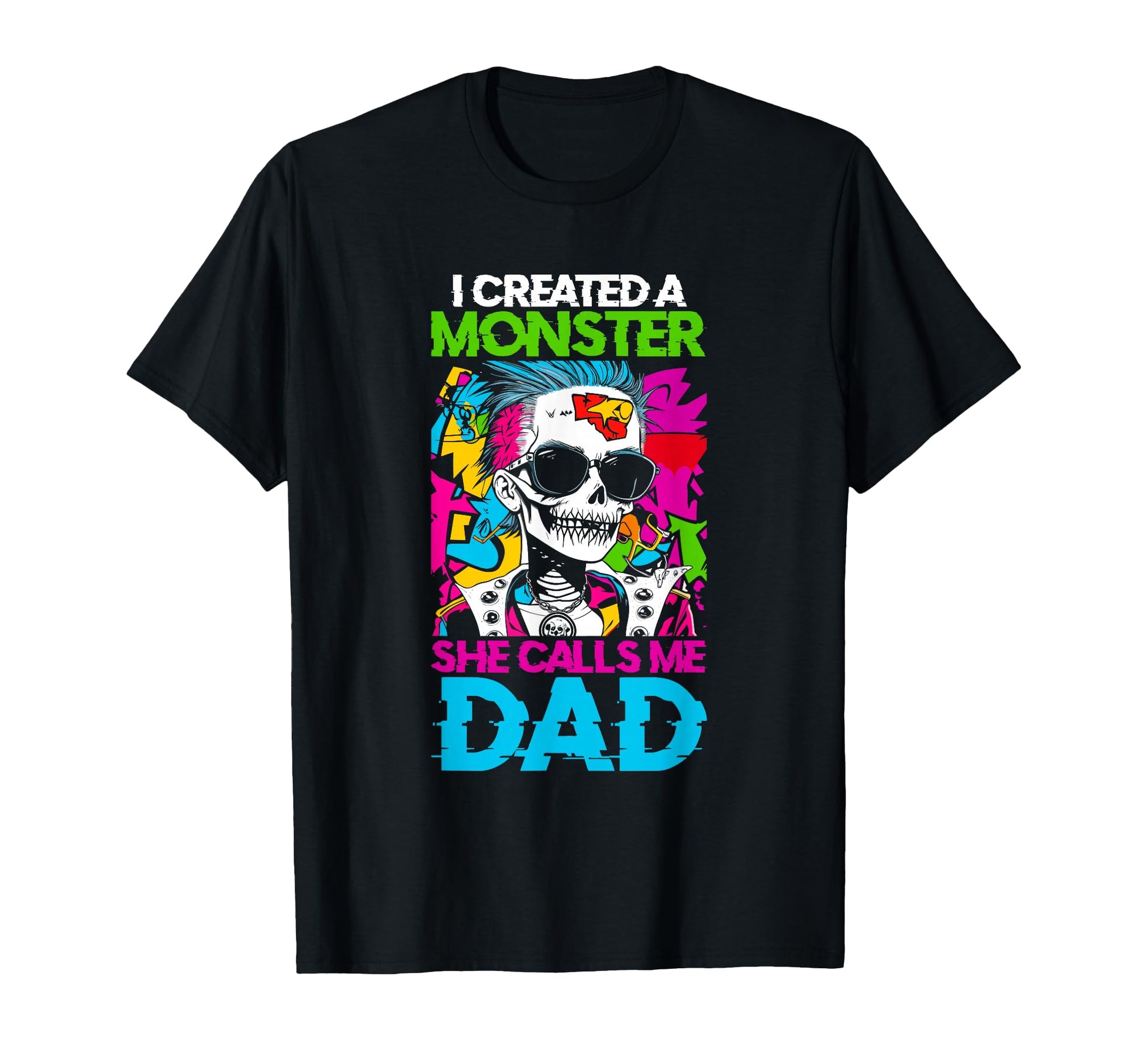 Mens I Created Monster She Calls Me T-Shirt - Minimalist Print Men Women - T-Shirt, Sweatshirt, Hoodie