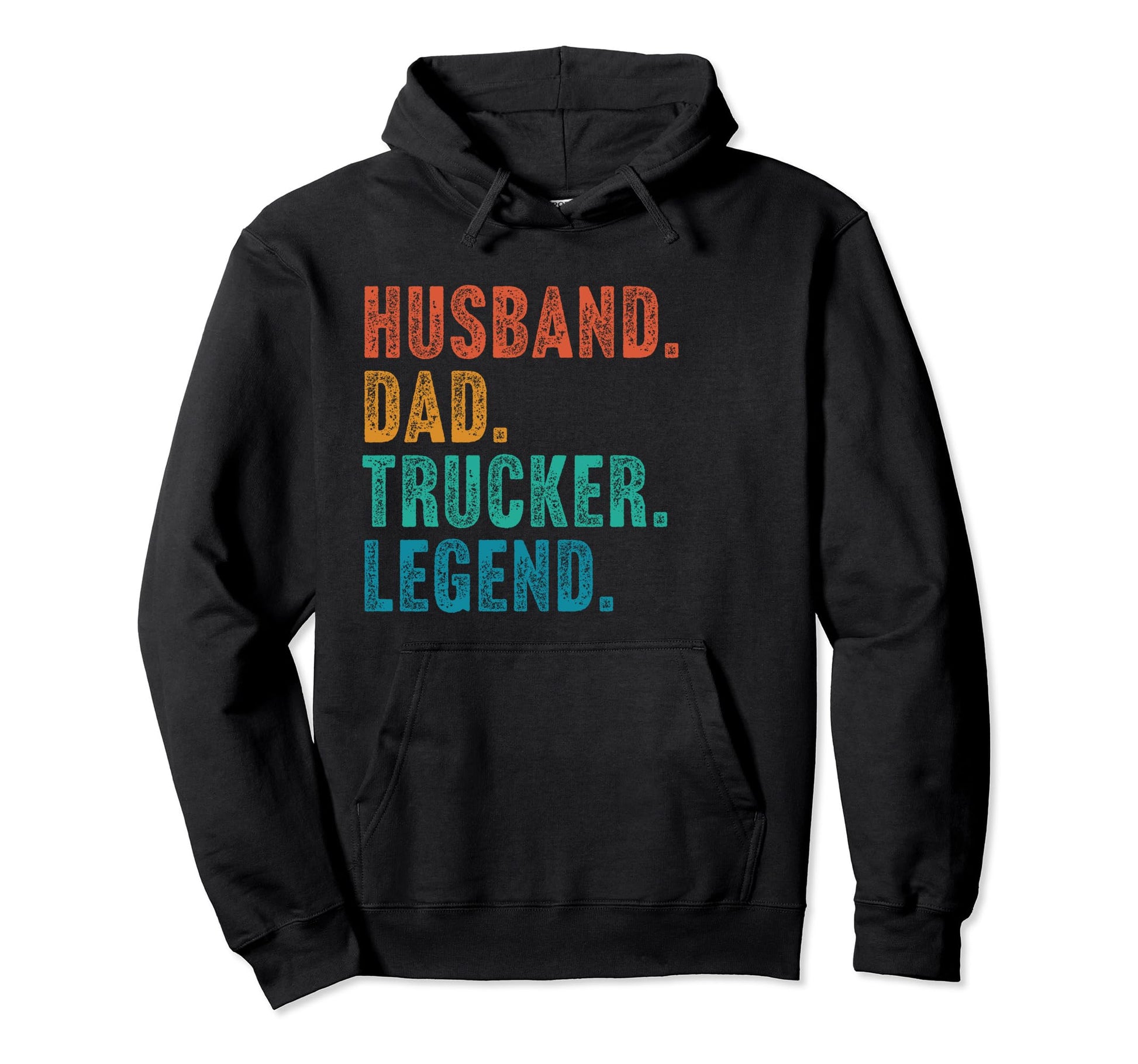 Husband Dad Trucker Legend Father Hoodie - Trendy Graphic Men Women - T-Shirt, Sweatshirt, Hoodie