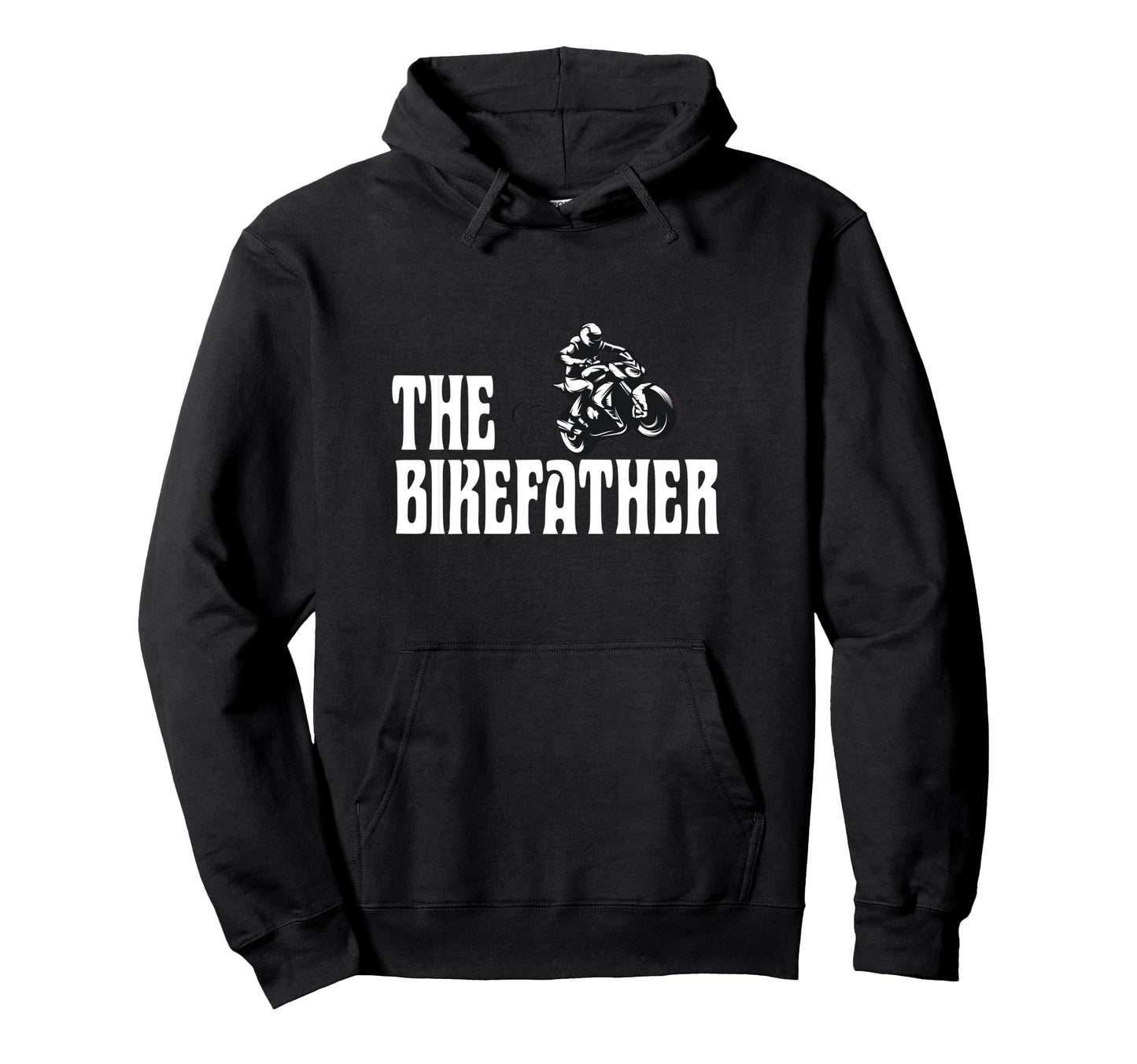 Biker Biker Dad Bikefather Funny Hoodie - Casual Everyday Wear for Adults - T-Shirt, Sweatshirt, Hoodie