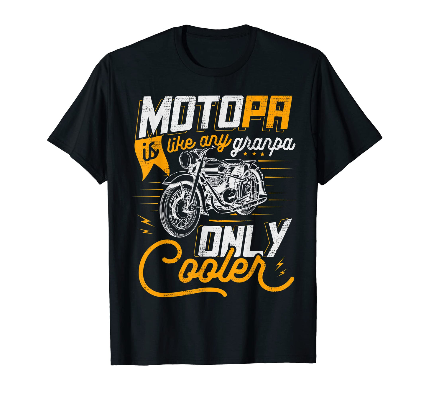 Biker Grandpa Motorcycling Dad T-Shirt - Casual Everyday Wear Unisex - T-Shirt, Sweatshirt, Hoodie