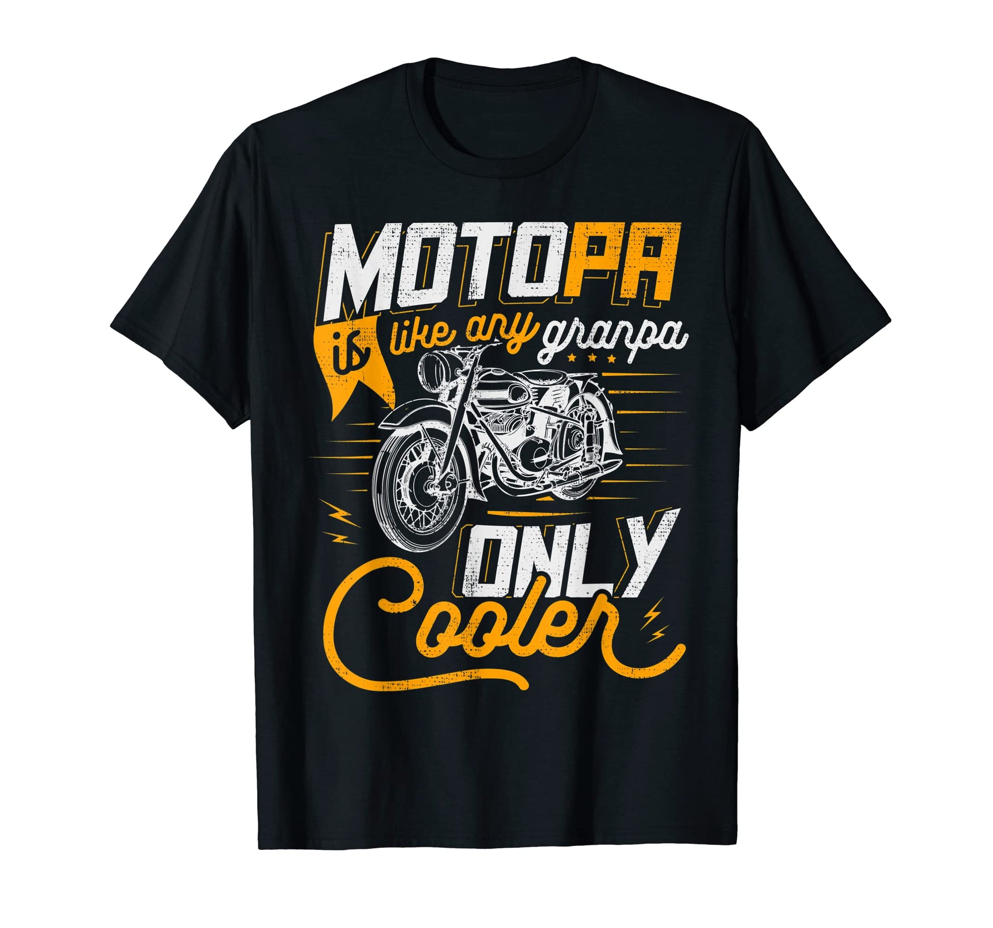 Biker Grandpa Motorcycling Dad T-Shirt - Casual Everyday Wear Unisex - T-Shirt, Sweatshirt, Hoodie